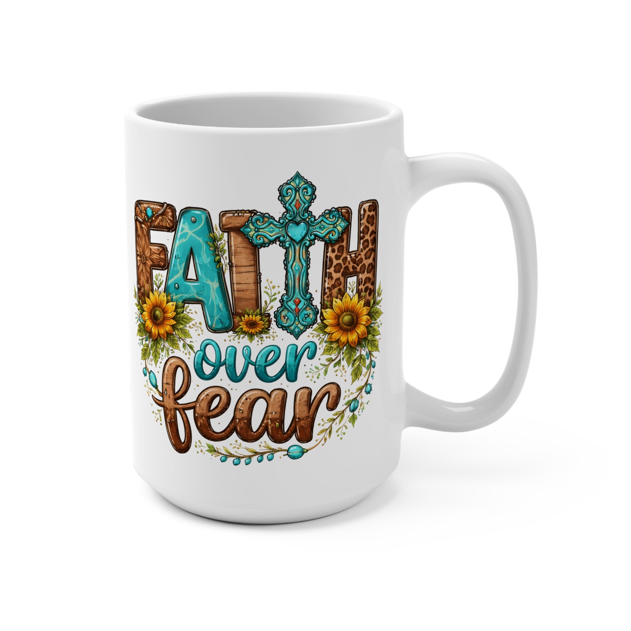 Faith Over Fear 15oz Ceramic Mug — Christian Inspirational Coffee Cup with Cross & Sunflower Design