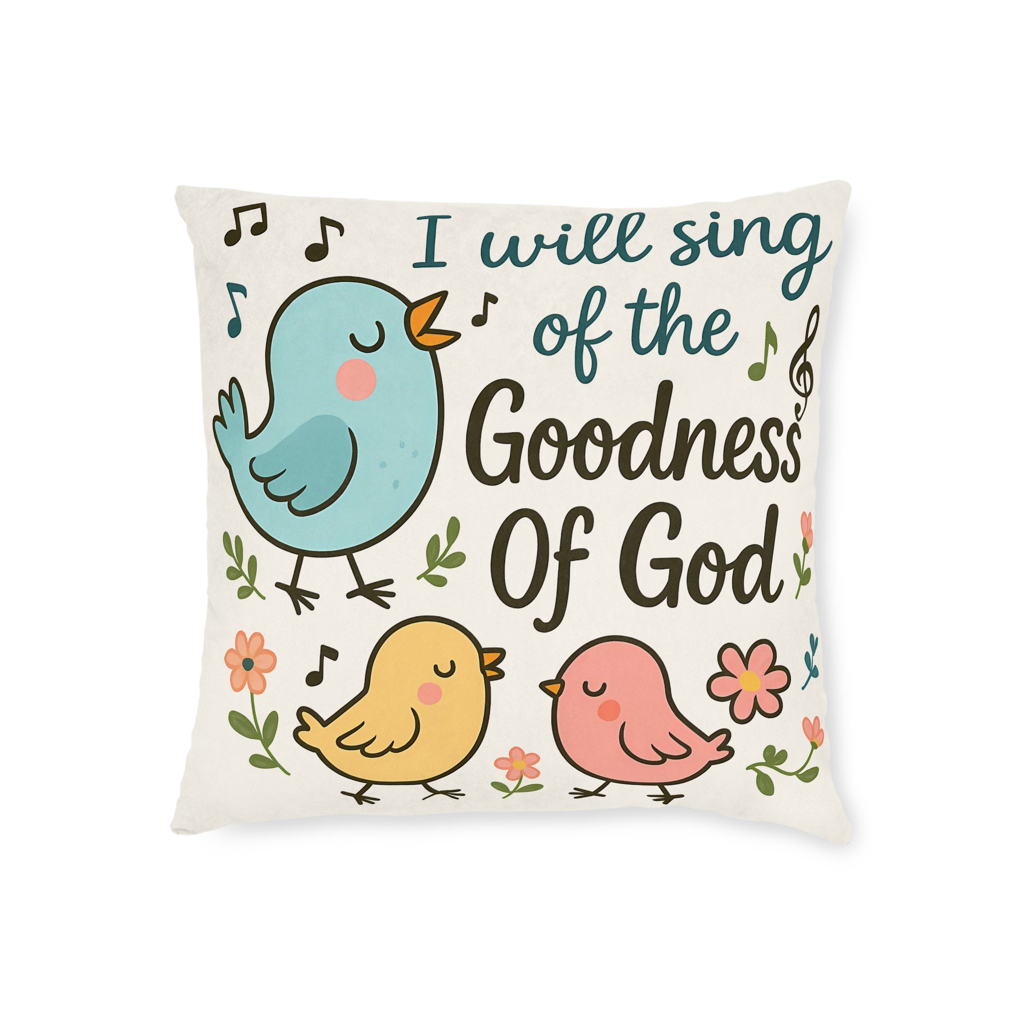 Christian Decorative Pillow — "I Will Sing of the Goodness of God" Bird Design
