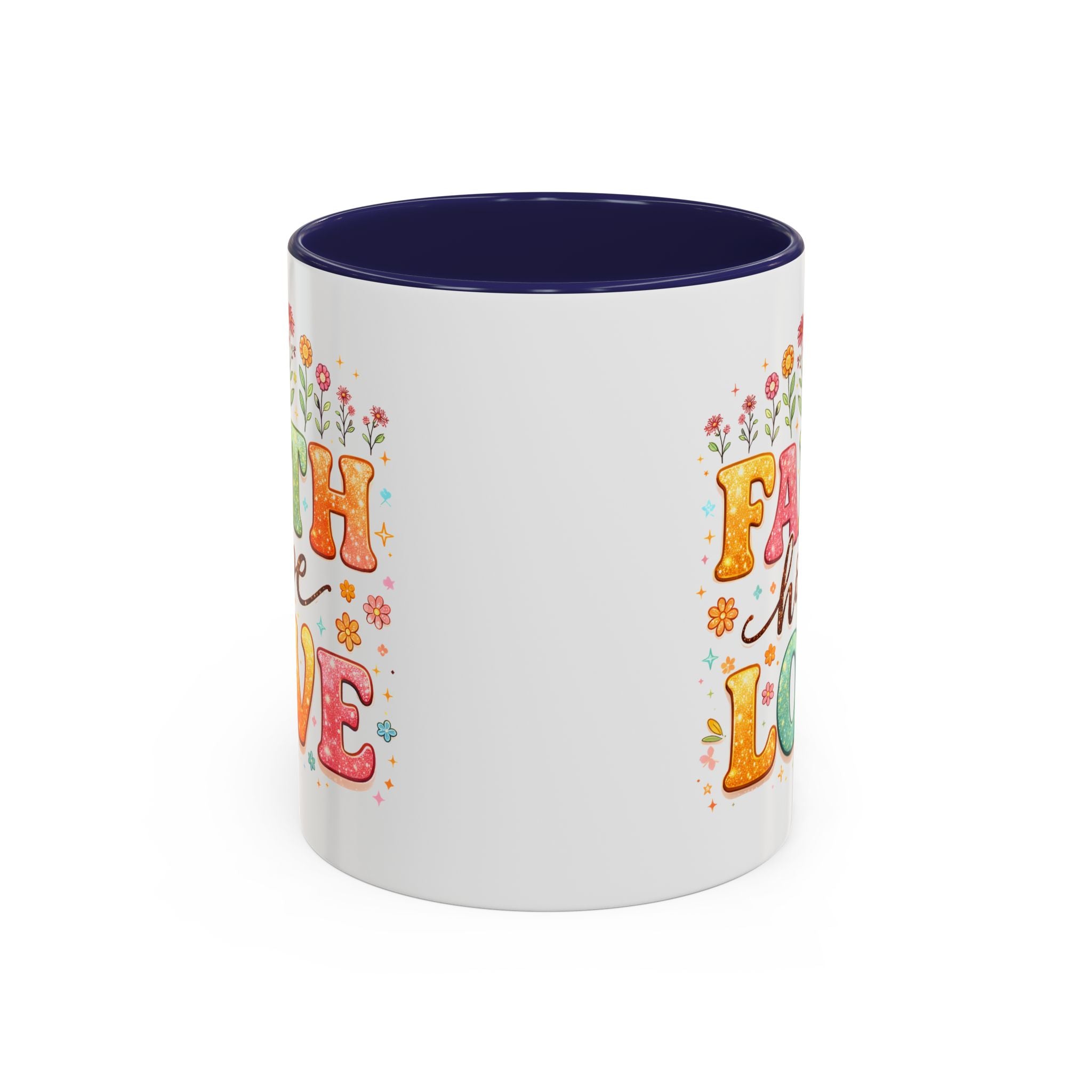 Faith Hope Love Accent Coffee Mug — Inspirational Floral Ceramic Mug (11/15 oz)