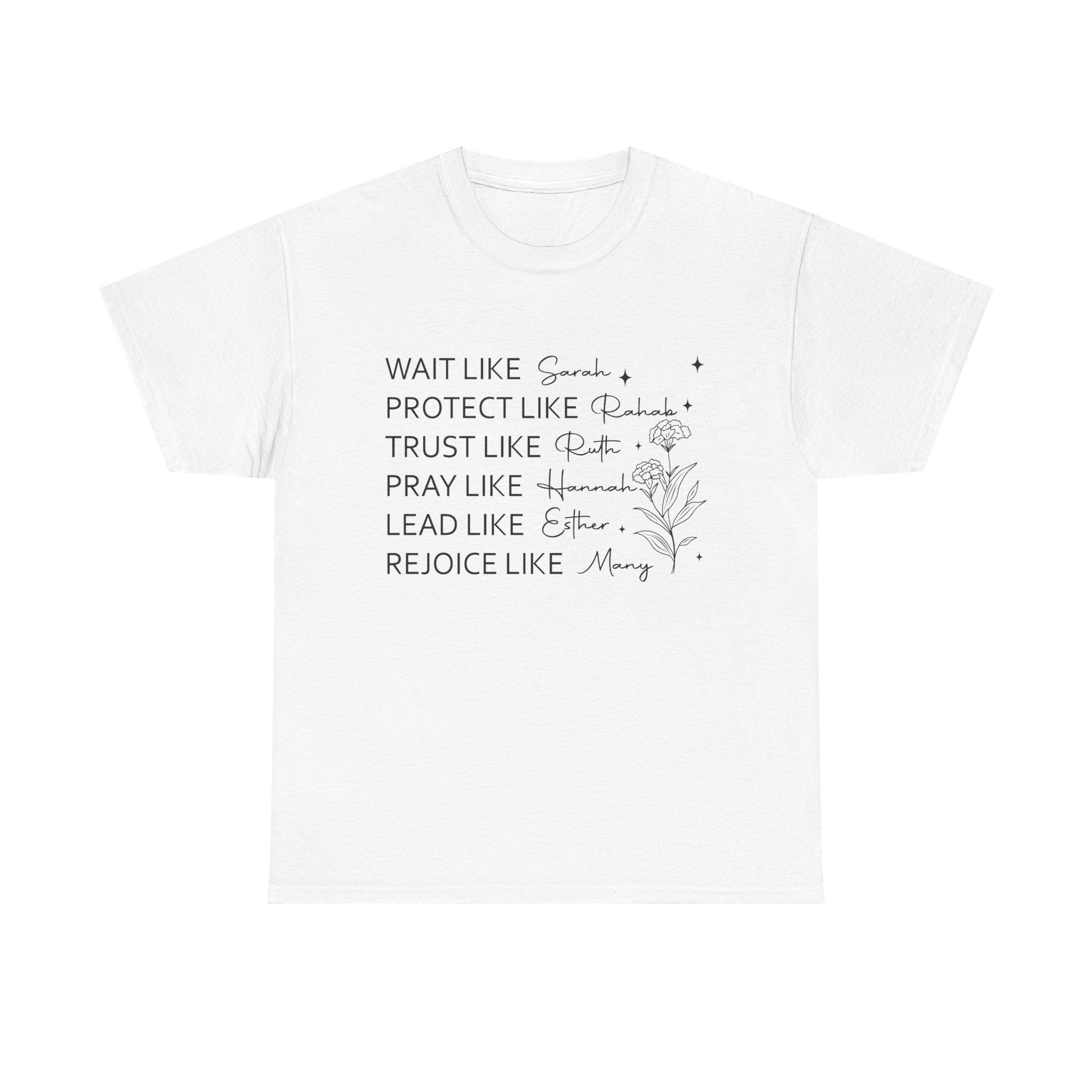 Faith Inspiration Tee — "Wait Like Sarah, Protect Like Deborah" Christian Scripture Shirt