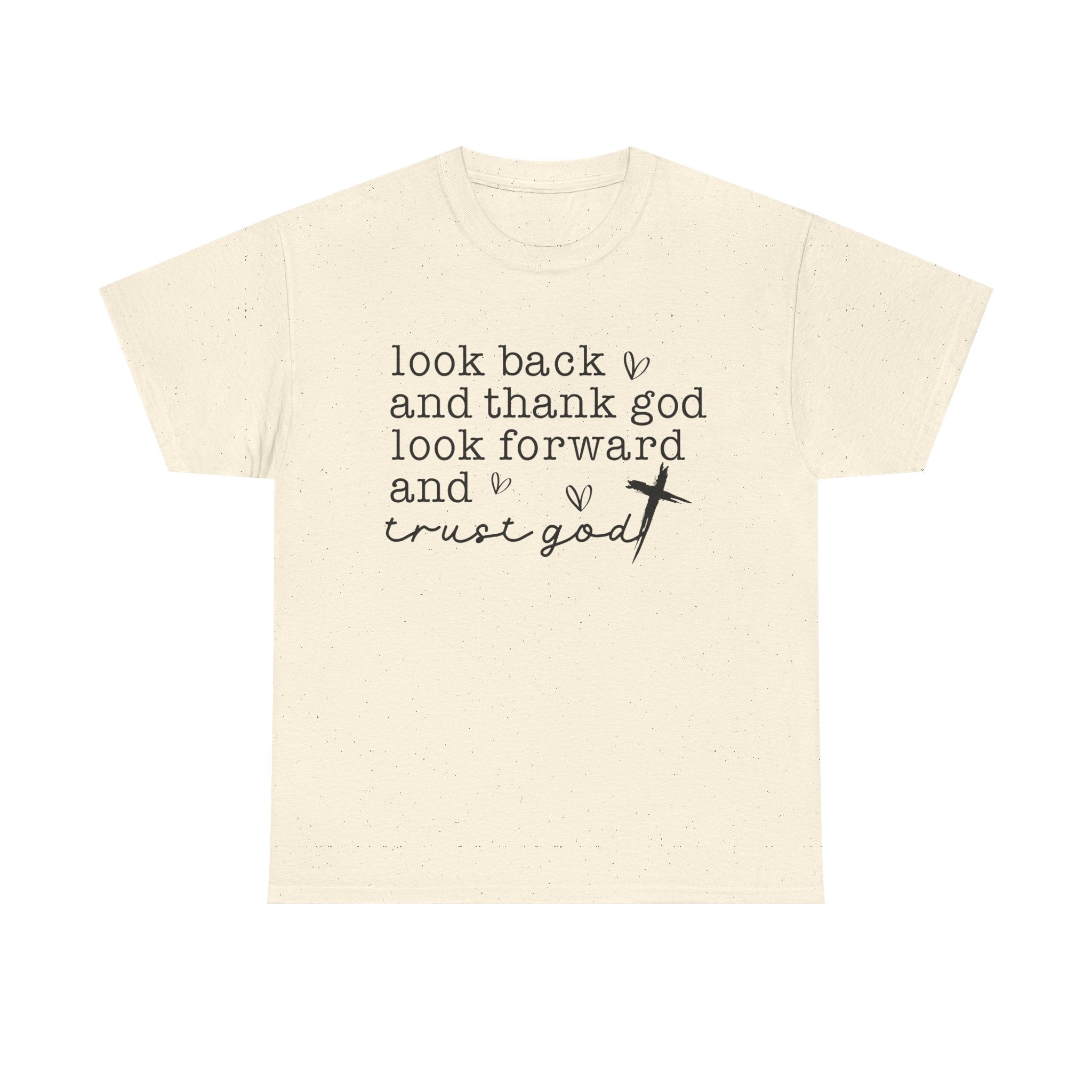 Look Back and Thank God tee | Faith Christian Shirt with Cross Typography