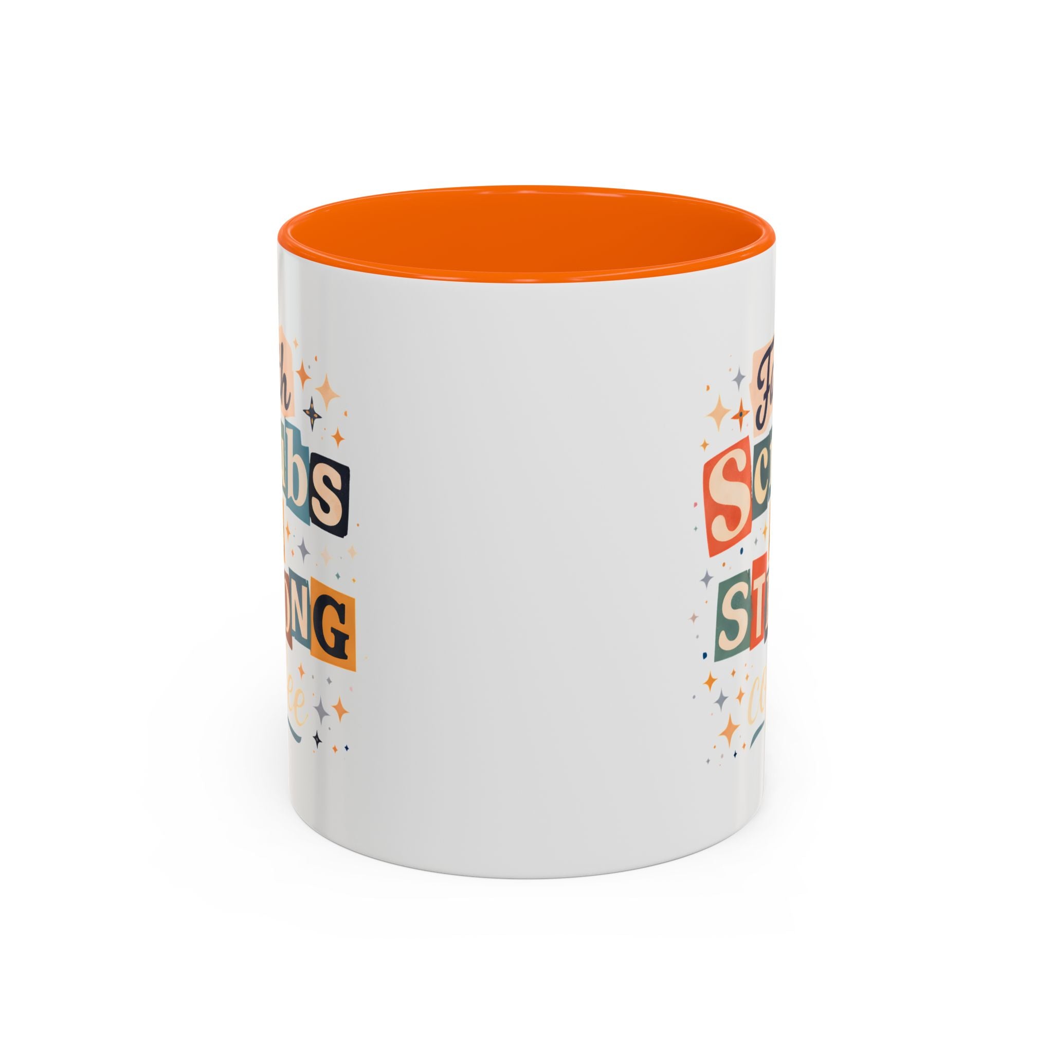 Faith Scrubs & Strong Coffee Accent Mug — Nurse/Healthcare Worker Gift (11oz, 15oz)