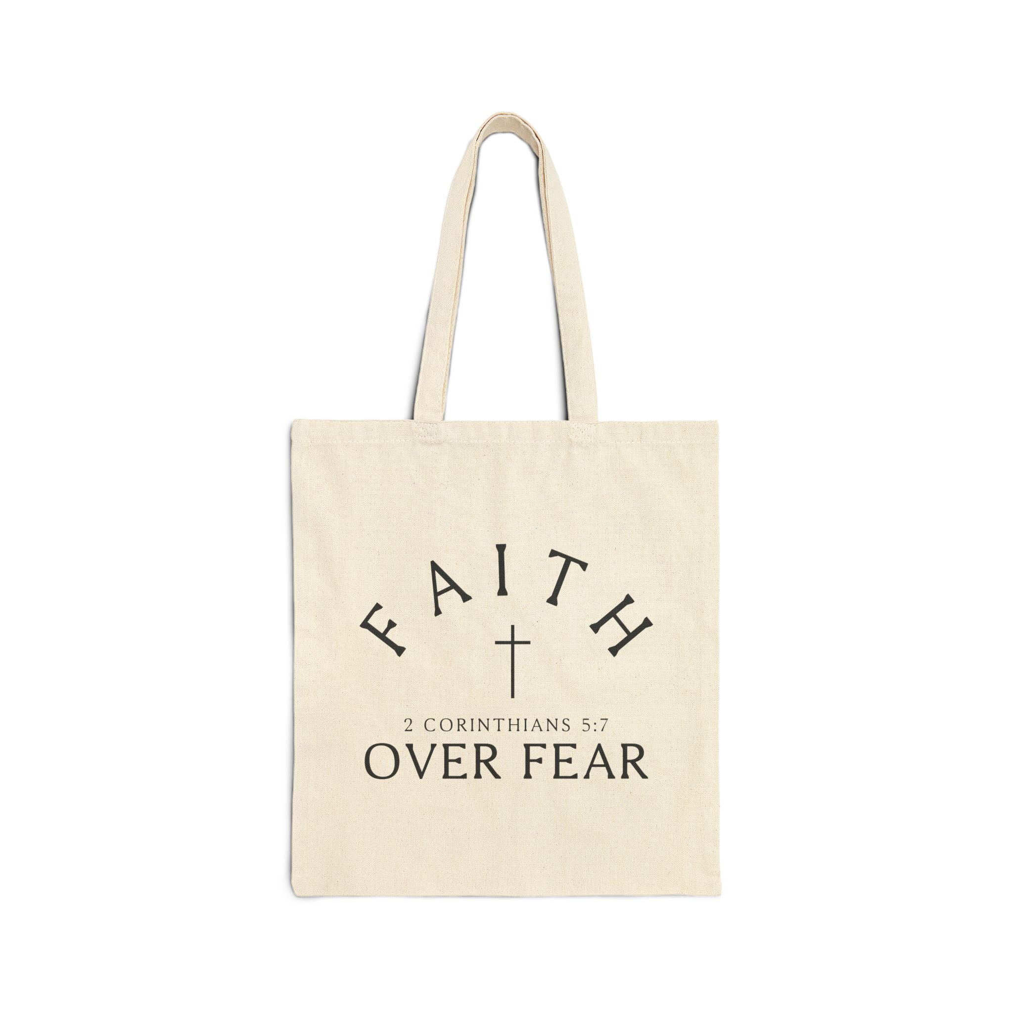 Faith Over Fear tote | Christian canvas bag, scripture 2 Corinthians 5:7