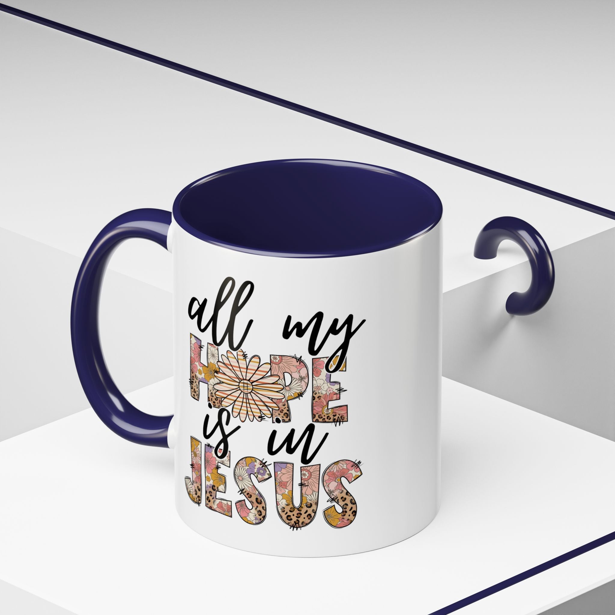 Coffee Mug — "All My Hope is in Jesus" Floral Accent Mug