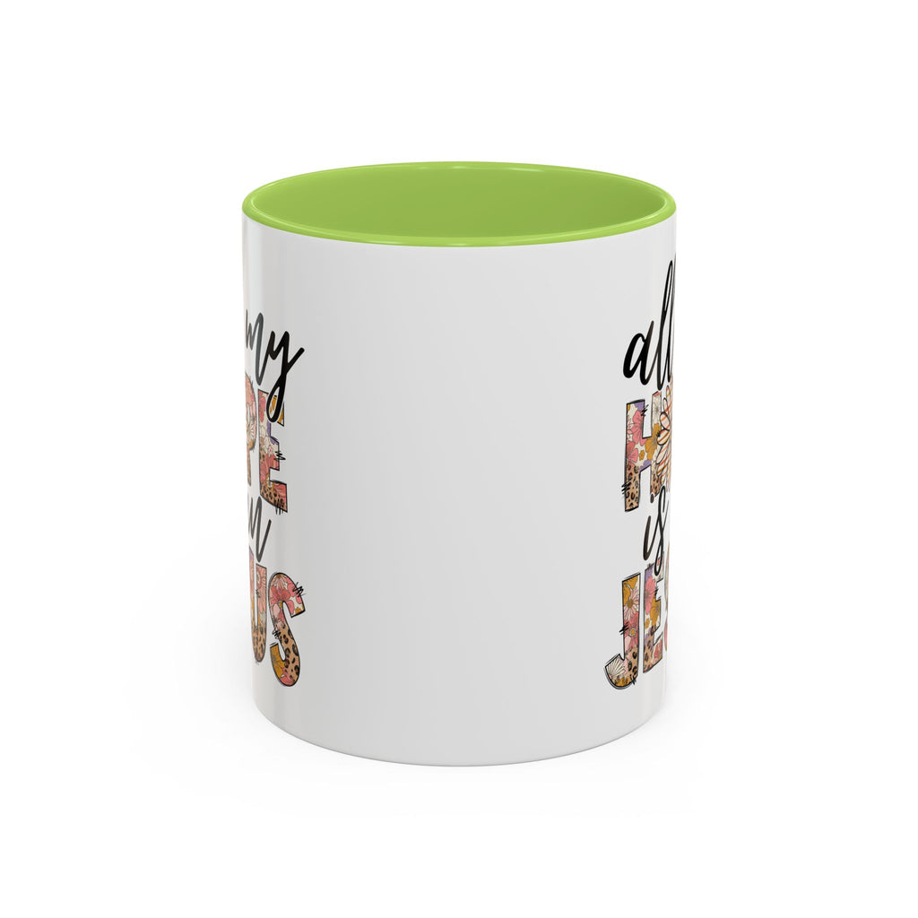 Coffee Mug — "All My Hope is in Jesus" Floral Accent Mug