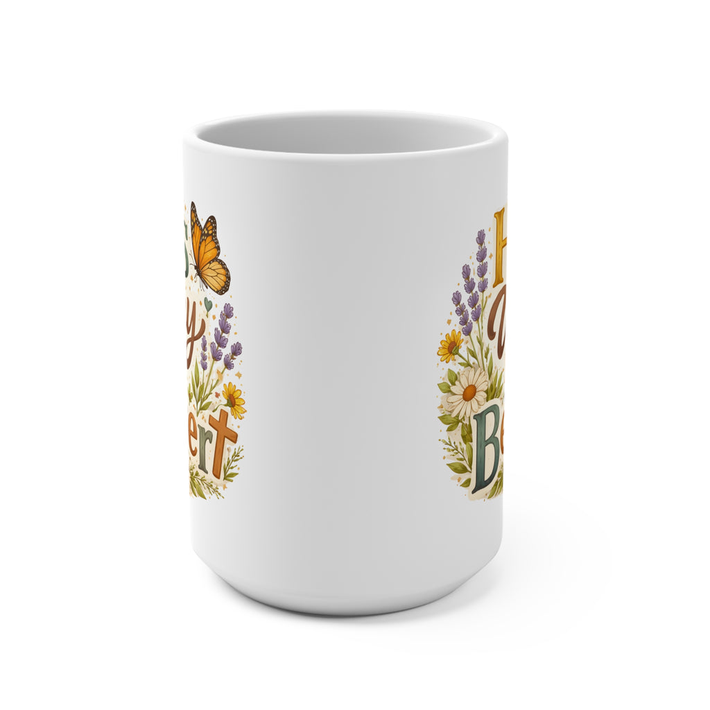 15oz Ceramic Mug — "His Way Is Better" Floral Butterfly Faith Coffee Cup