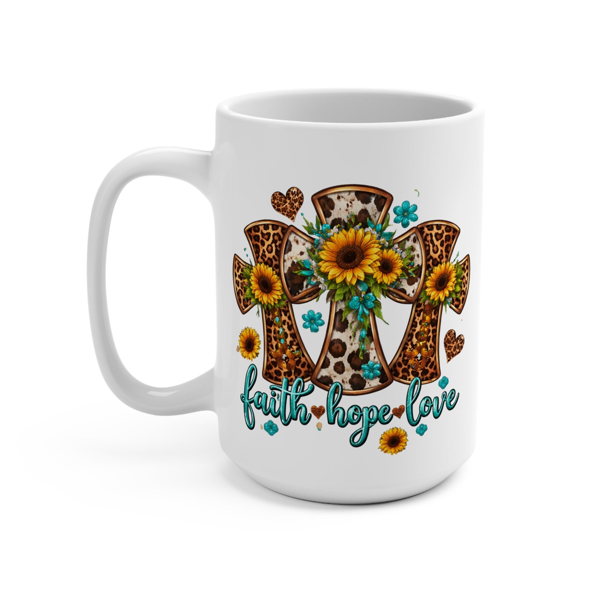Faith Hope Love Mug — Leopard Cross & Sunflower 15oz Ceramic Coffee Cup