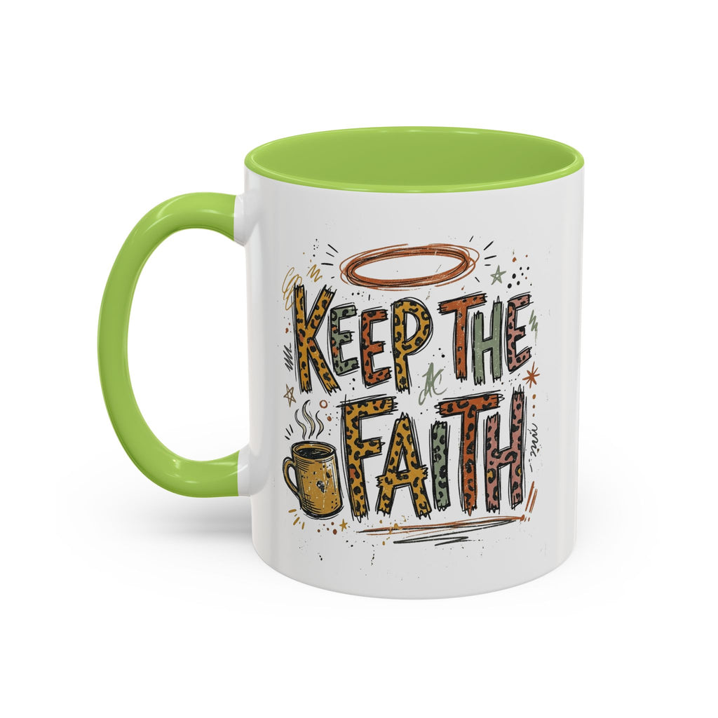 Keep The Faith Coffee Mug — Inspirational Religious Ceramic Mug (11/15oz)
