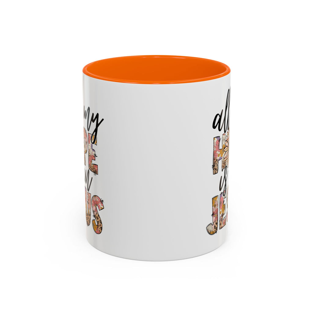 Coffee Mug — "All My Hope is in Jesus" Floral Accent Mug