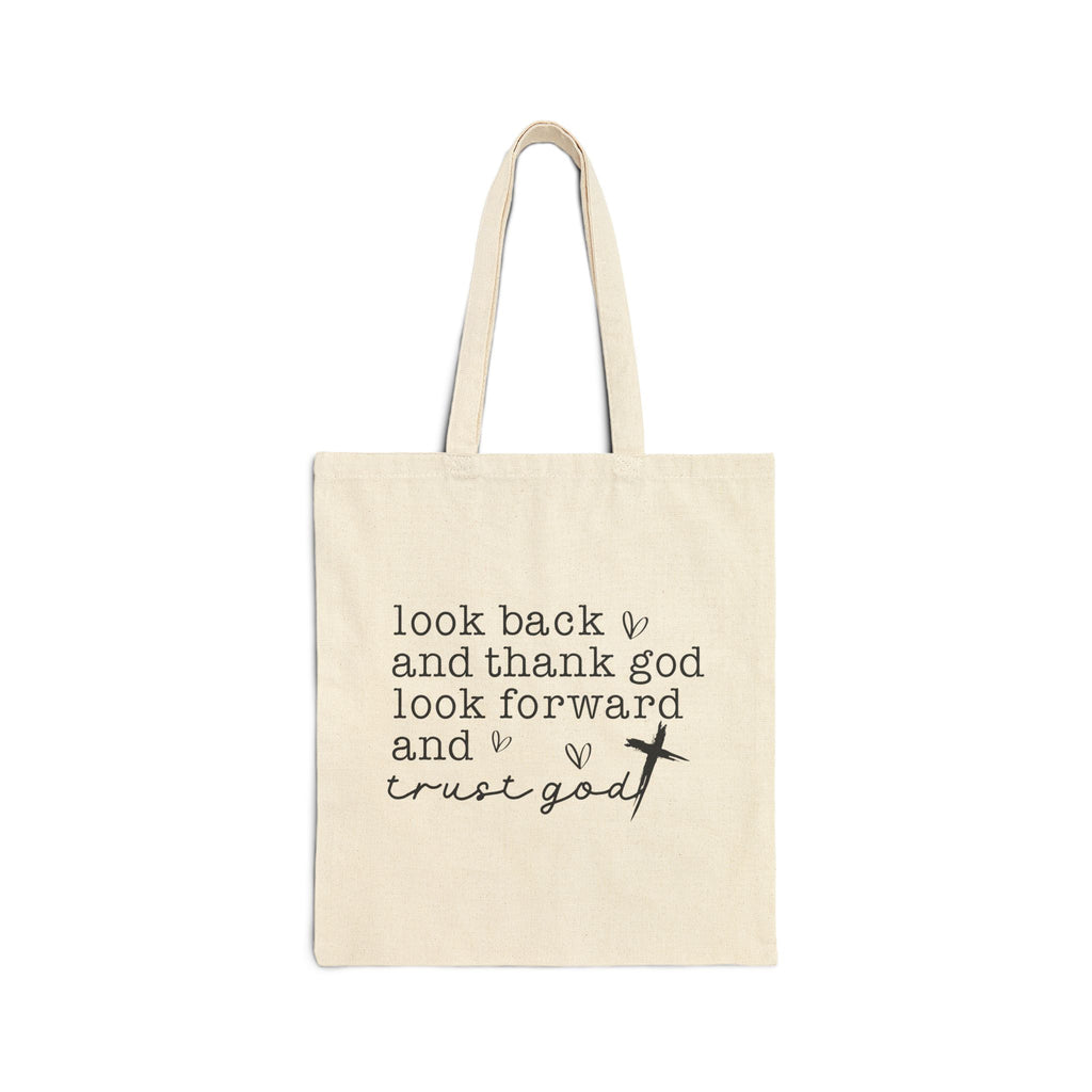 Look Back and Thank God cotton canvas tote bag | Faith Scripture Tote