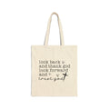 Look Back and Thank God cotton canvas tote bag | Faith Scripture Tote