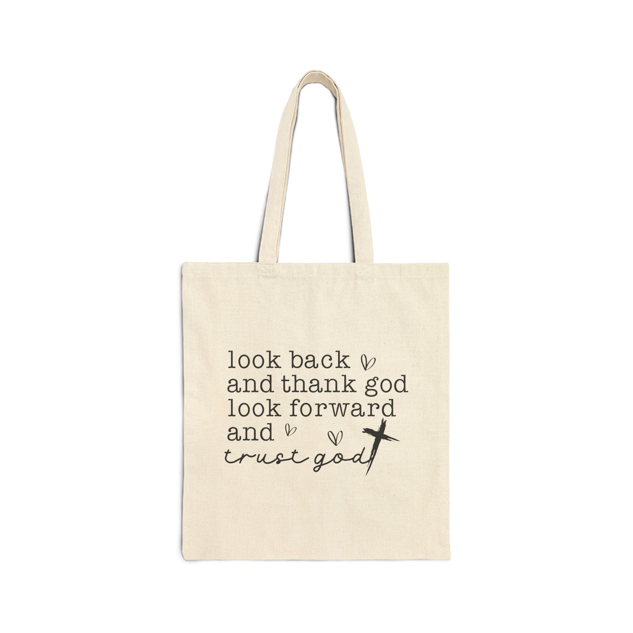Look Back and Thank God cotton canvas tote bag | Faith Scripture Tote