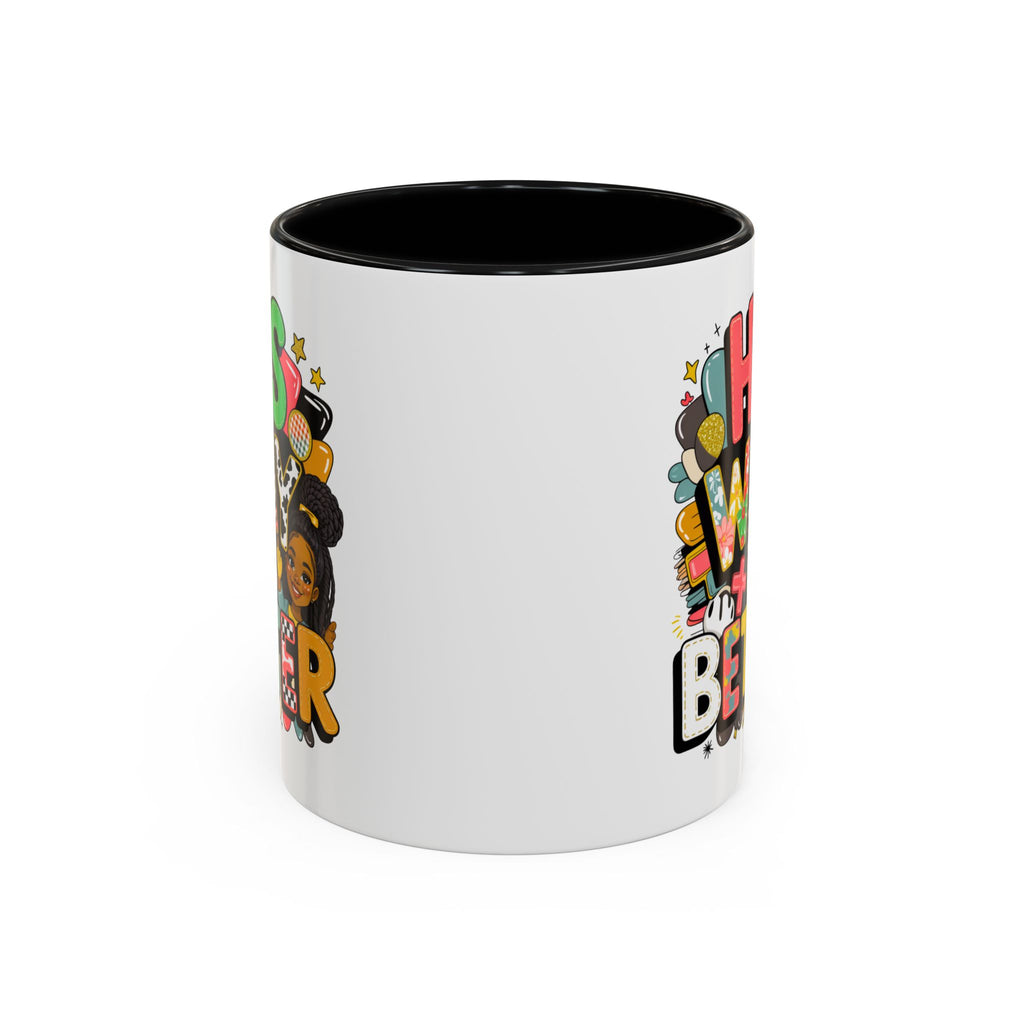Accent Coffee Mug — "Her Way Is Better" Colorful Empowerment Design