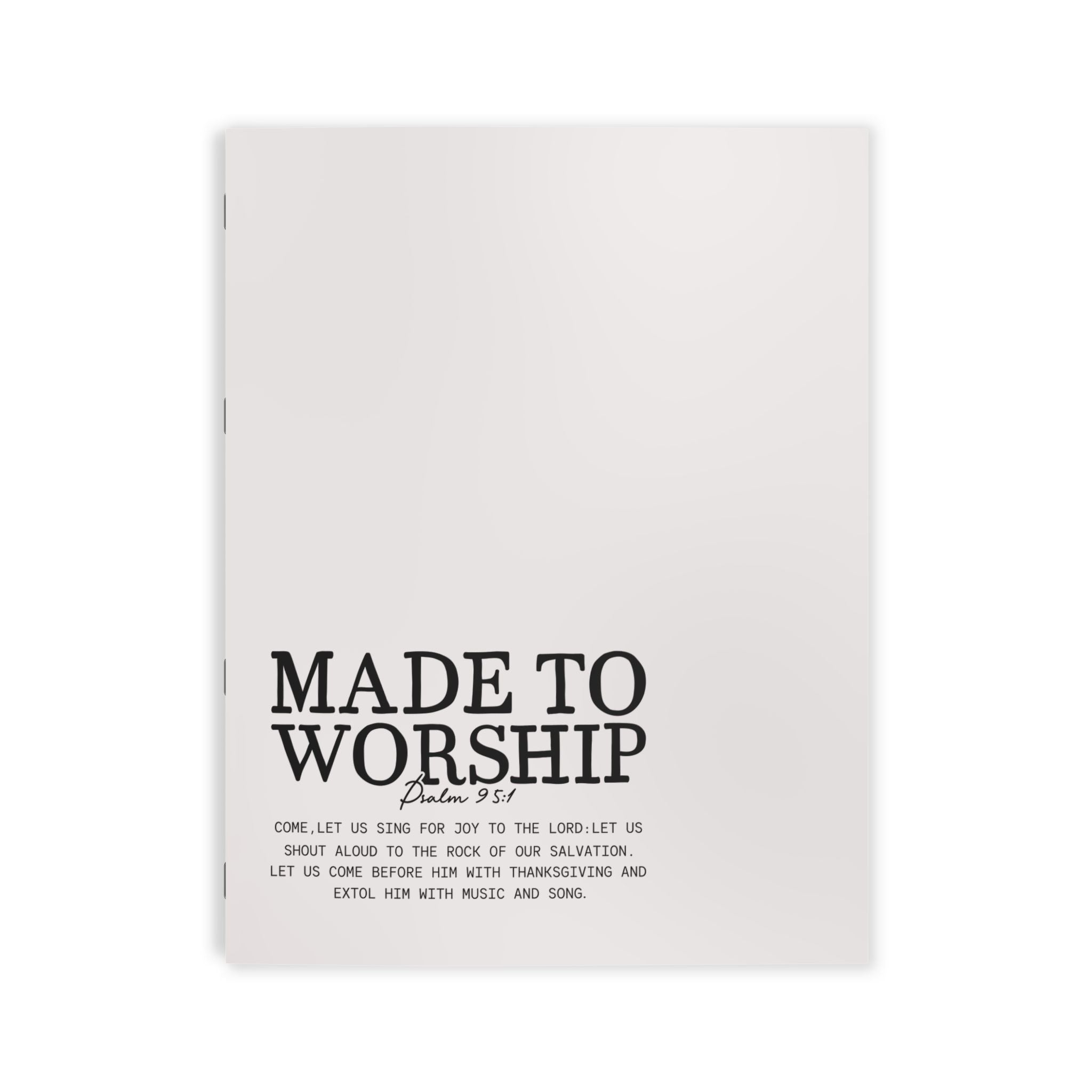 Made to Worship Journal Book — Christian Psalm 95 Faith Journal for Kids & Adults