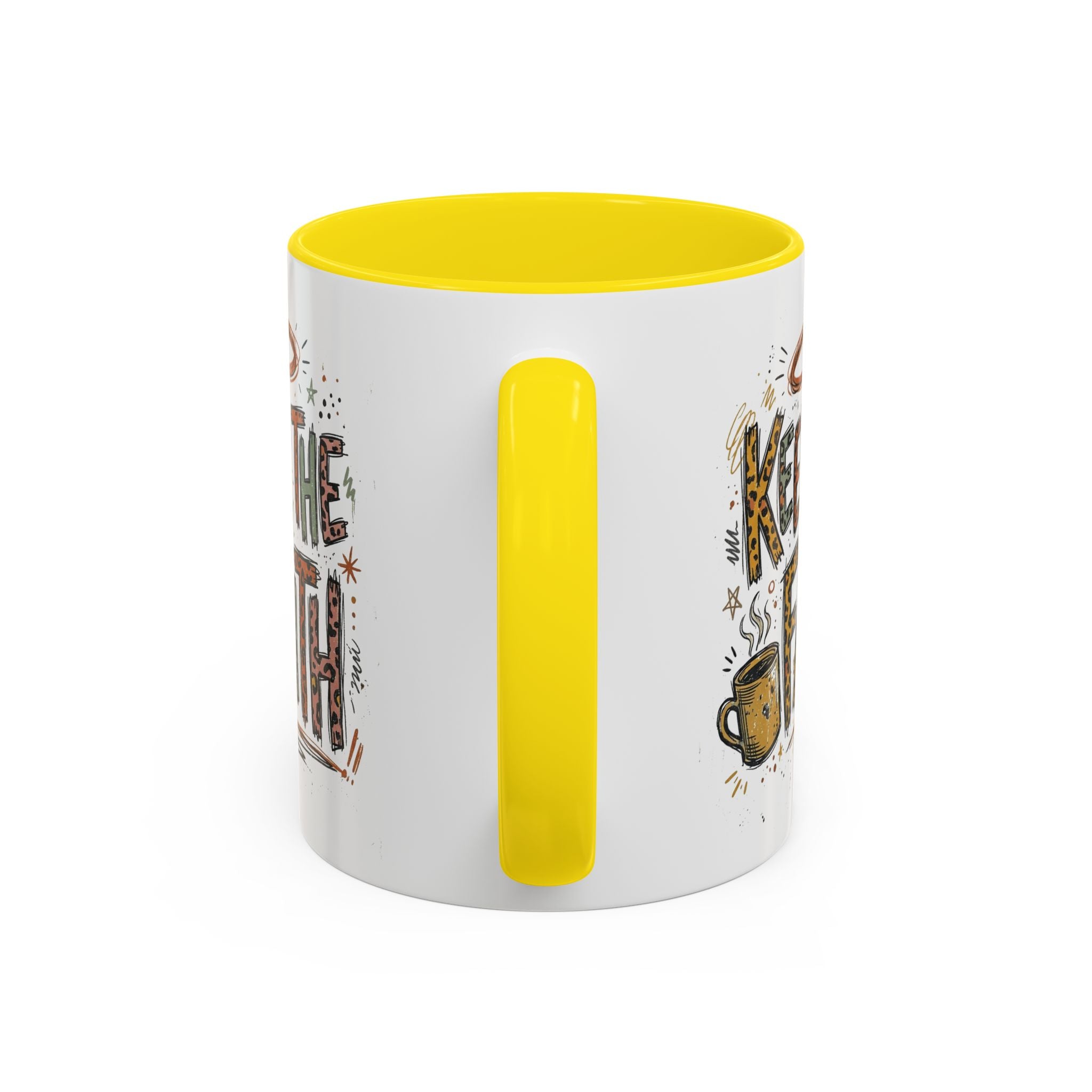 Keep The Faith Coffee Mug — Inspirational Religious Ceramic Mug (11/15oz)