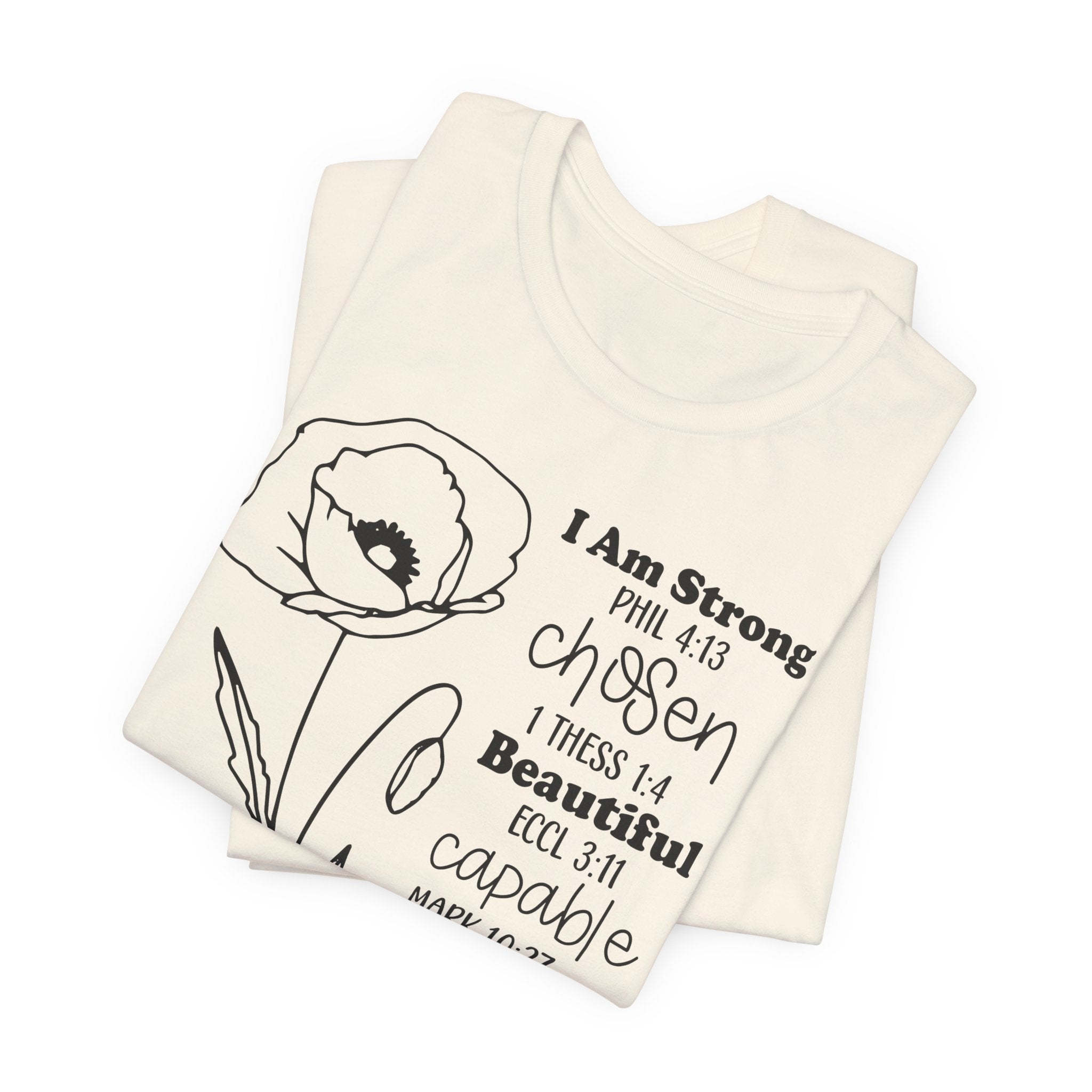 Inspirational Scripture Floral Tee — "I Am Strong / Chosen / Beautiful" Bible Verse T-Shirt
