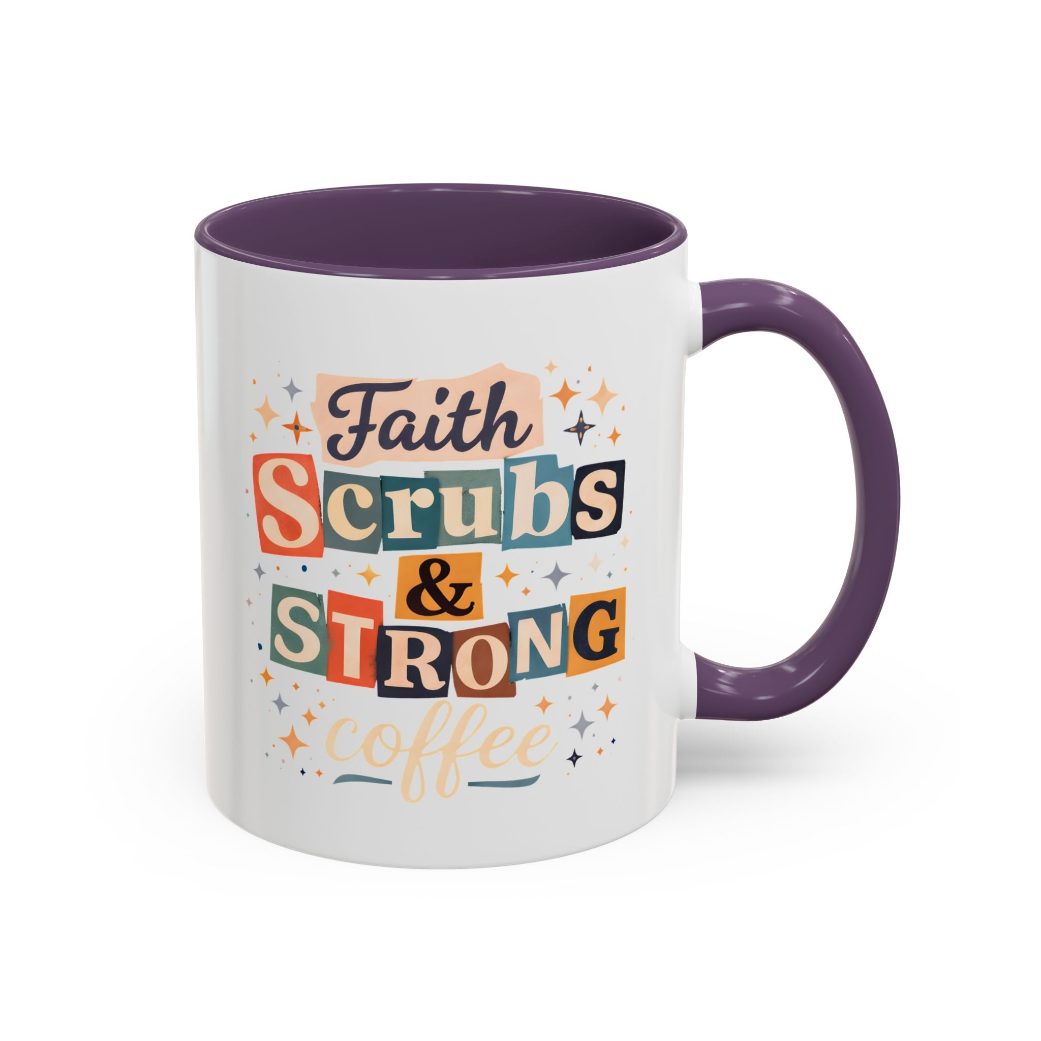 Faith Scrubs & Strong Coffee Accent Mug — Nurse/Healthcare Worker Gift (11oz, 15oz)
