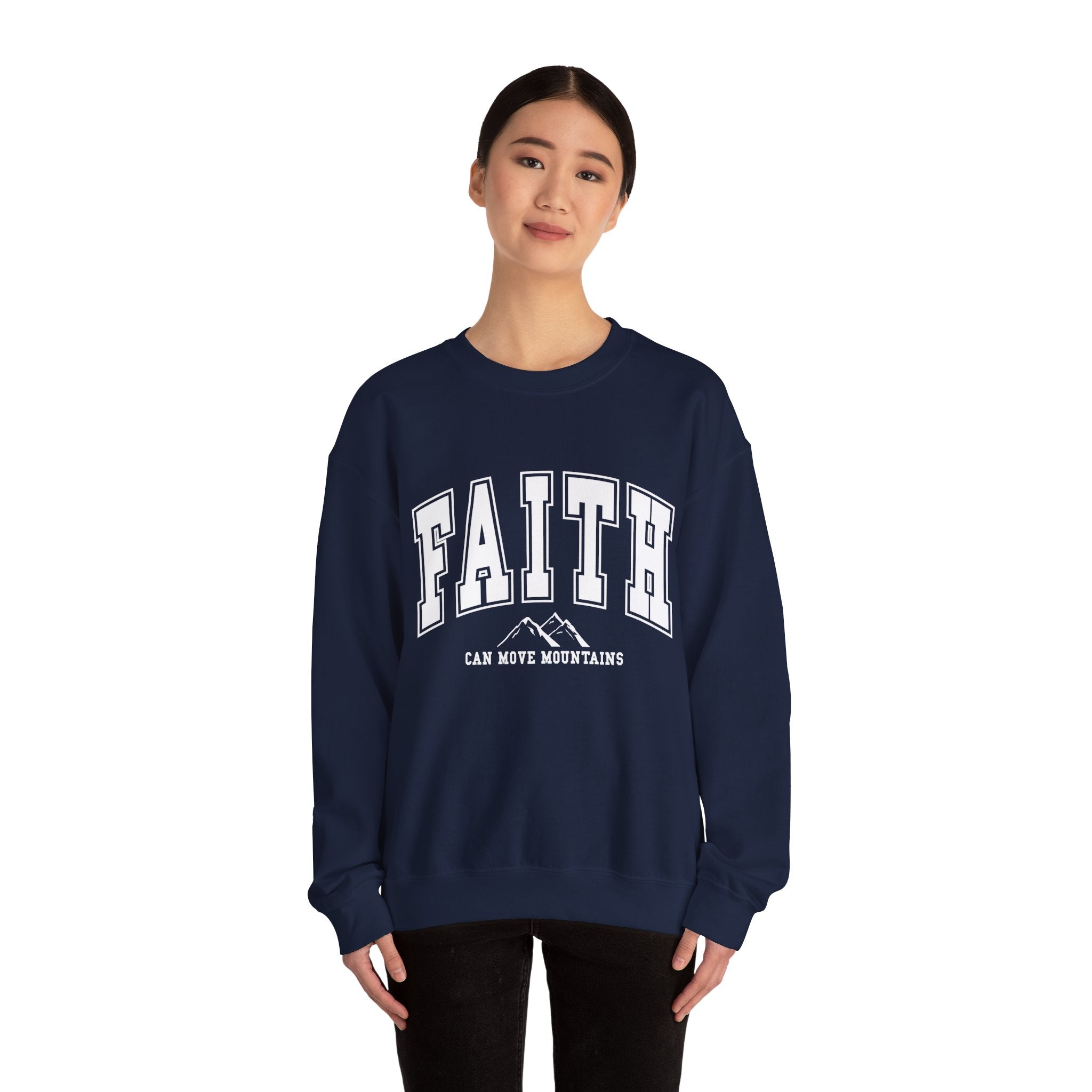 Faith Crewneck Sweatshirt – 'Faith Can Move Mountains' Inspirational Pullover