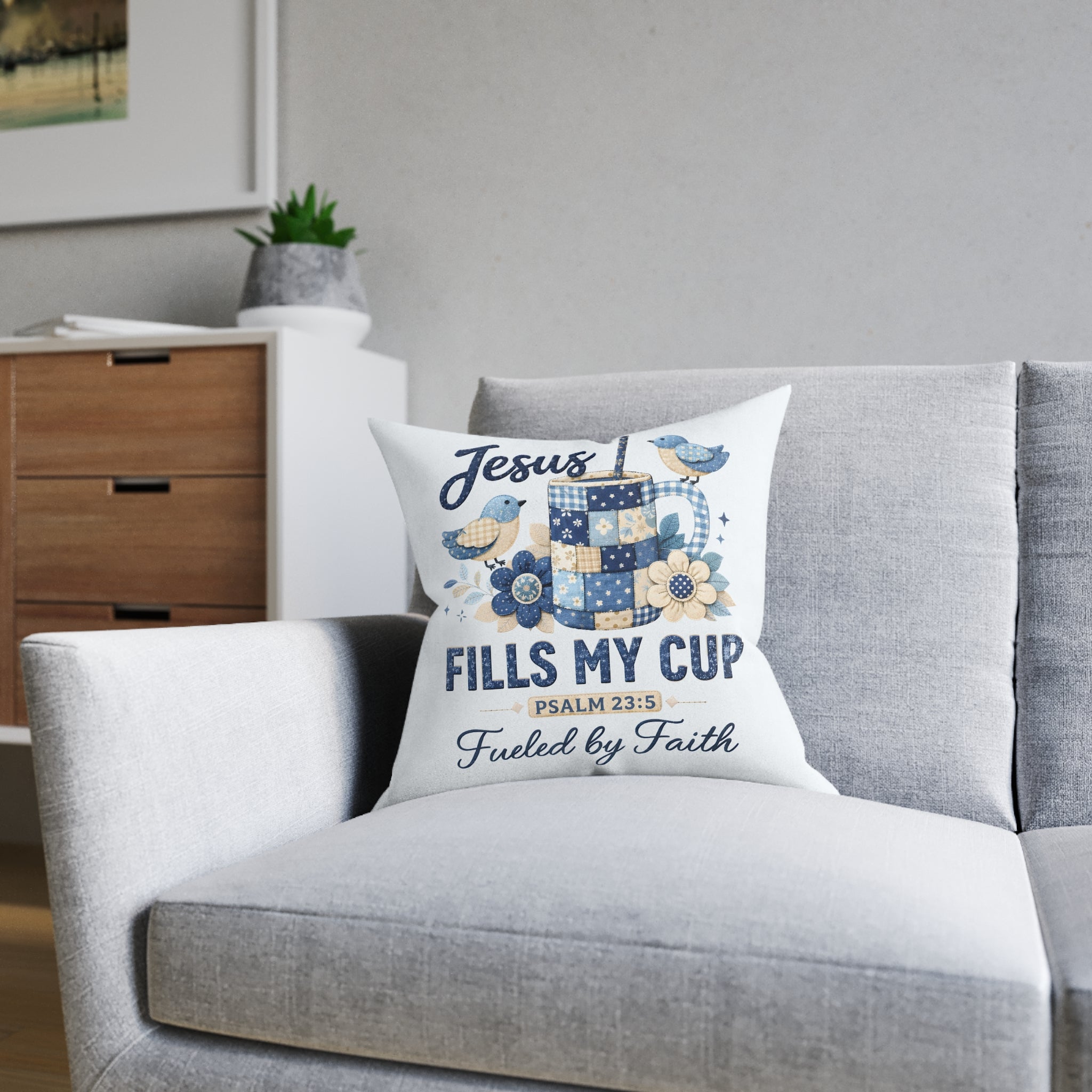 Square Pillow — "Jesus Fills My Cup" Decorative Faith Throw Pillow (Psalm 23:5)