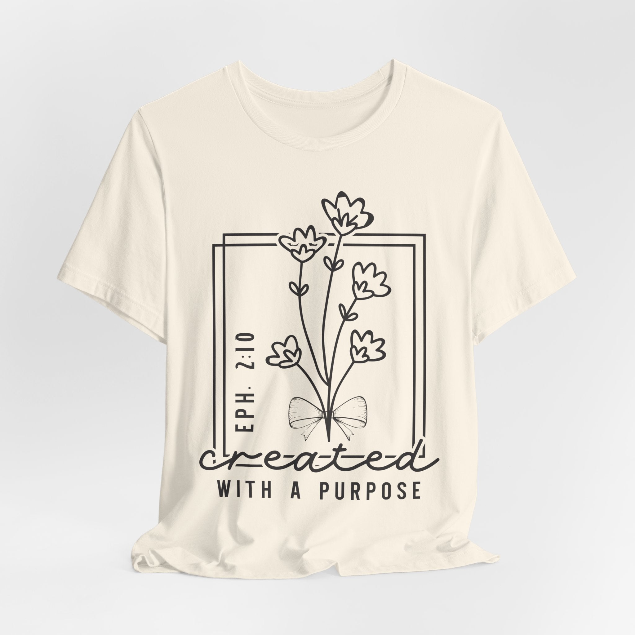 Created With a Purpose Floral Tee — Women’s Inspirational Bible Verse Shirt (Eph 2:10)
