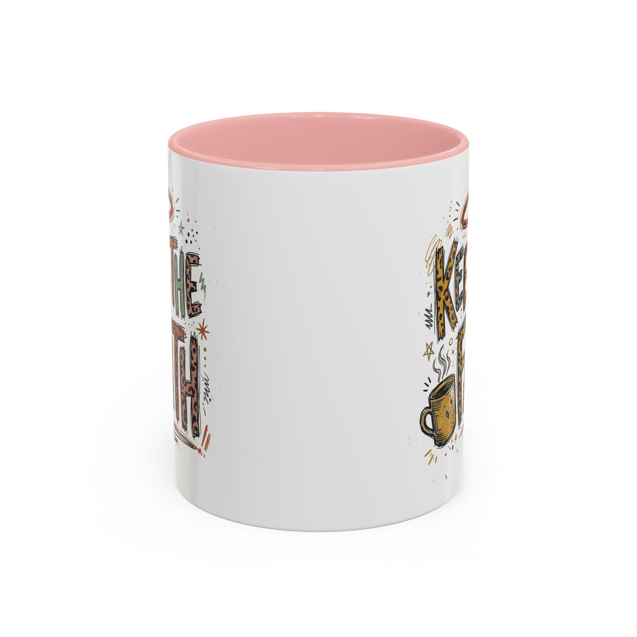 Keep The Faith Coffee Mug — Inspirational Religious Ceramic Mug (11/15oz)