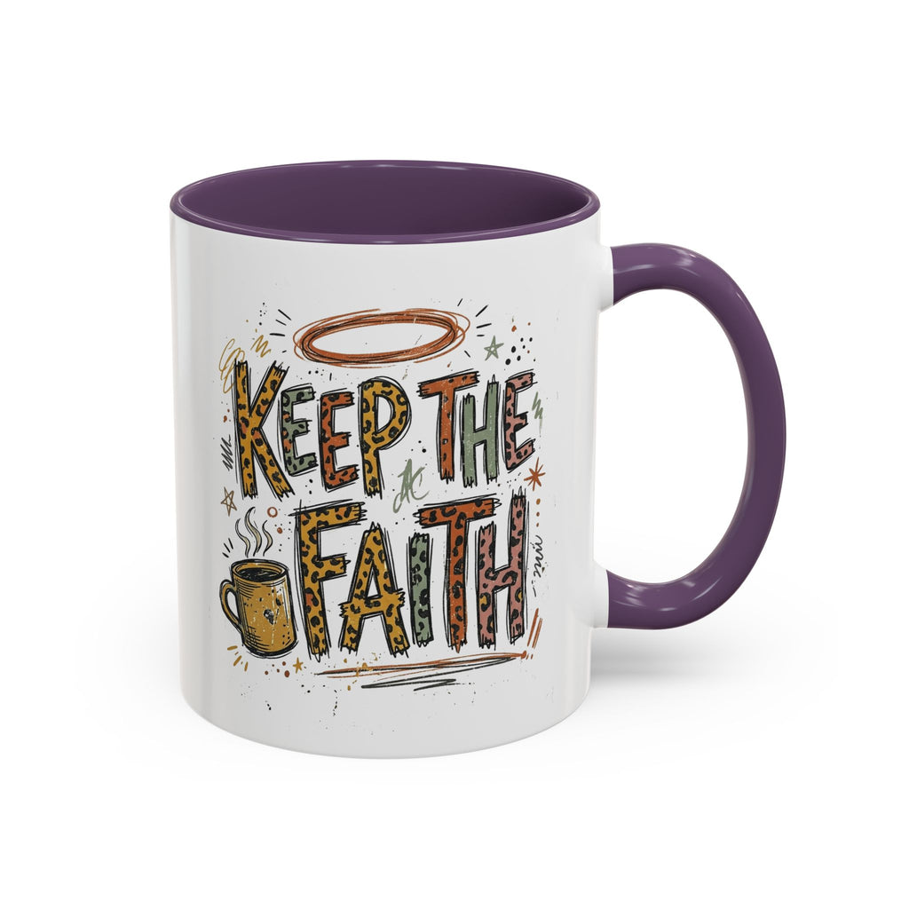 Keep The Faith Coffee Mug — Inspirational Religious Ceramic Mug (11/15oz)