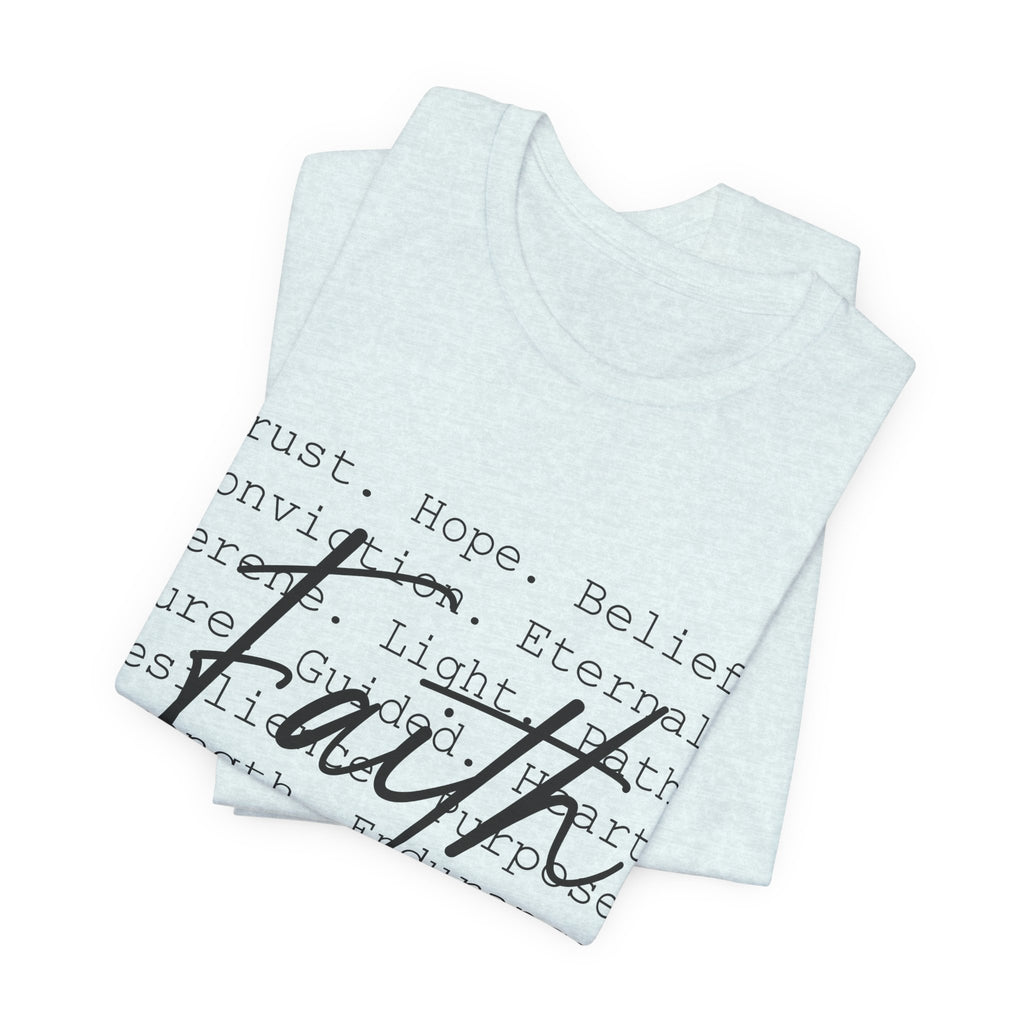 Faith Script Tee — Inspirational Christian Word Cloud T-Shirt