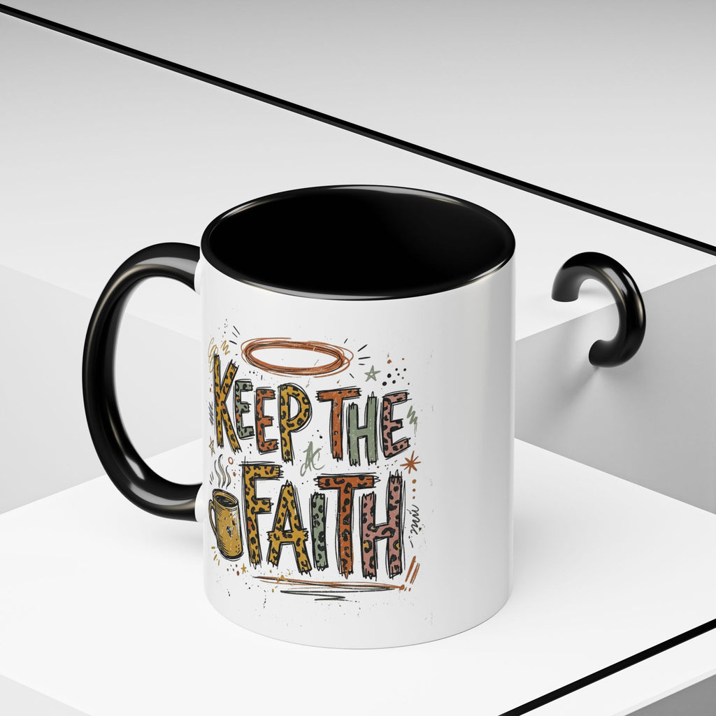 Keep The Faith Coffee Mug — Inspirational Religious Ceramic Mug (11/15oz)