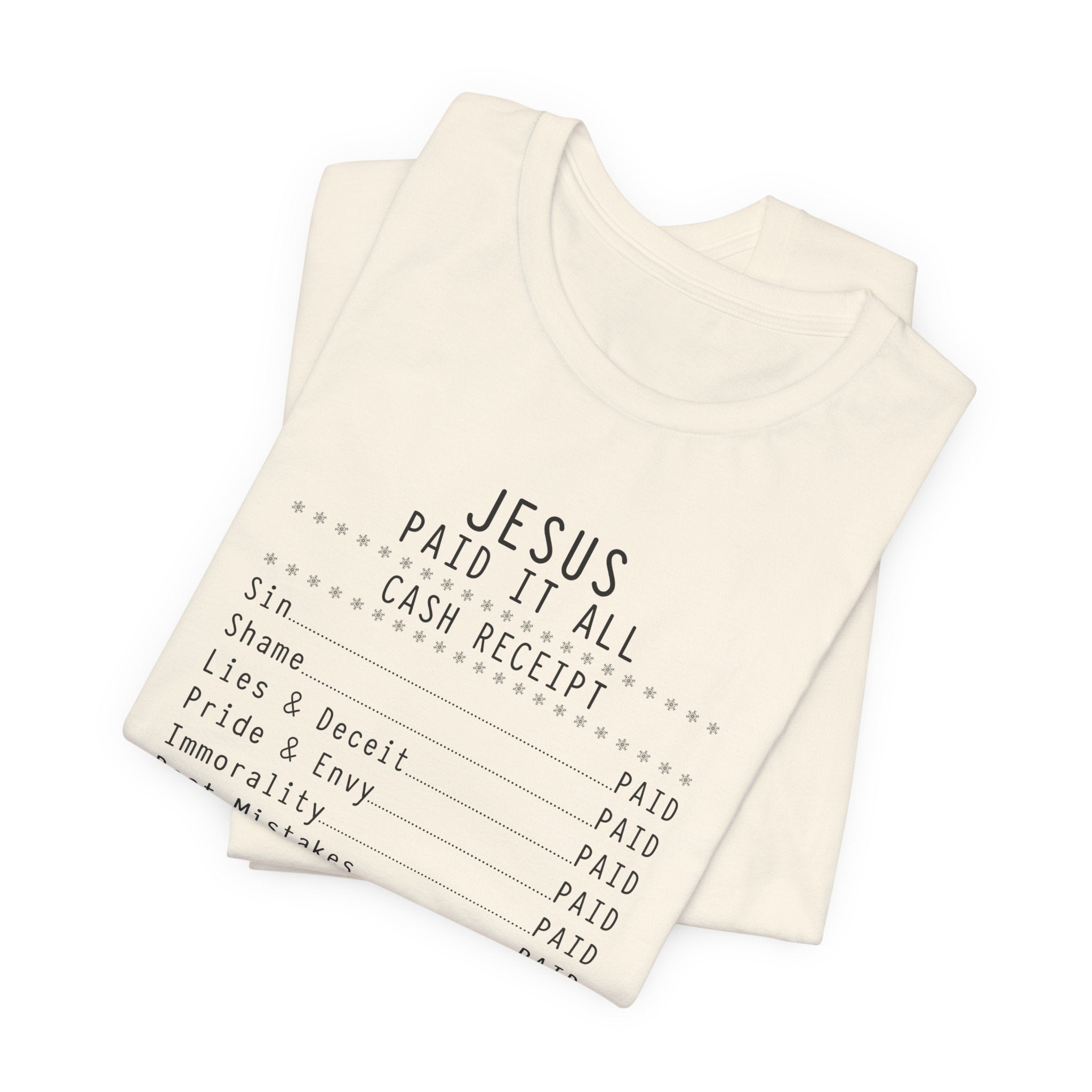 Christian T-Shirt — "Jesus Paid It All" Receipt Design (Romans 6:23)