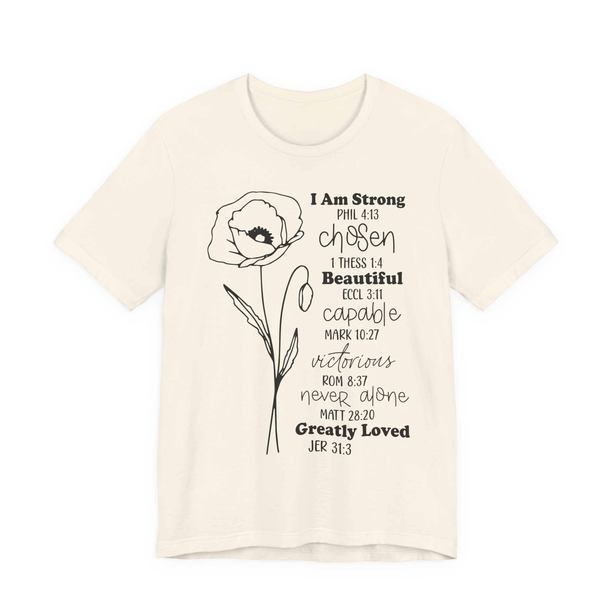 Inspirational Scripture Floral Tee — "I Am Strong / Chosen / Beautiful" Bible Verse T-Shirt