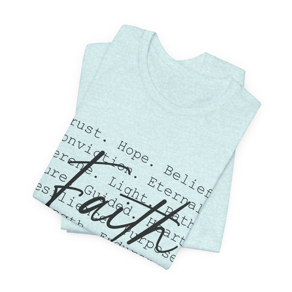 Faith Script Tee — Inspirational Christian Word Cloud T-Shirt