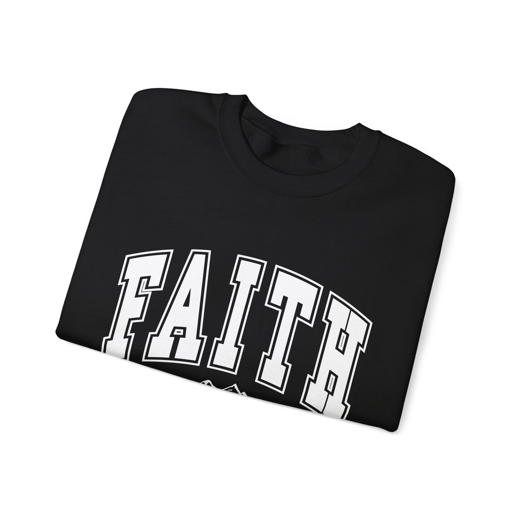 Faith Crewneck Sweatshirt – 'Faith Can Move Mountains' Inspirational Pullover