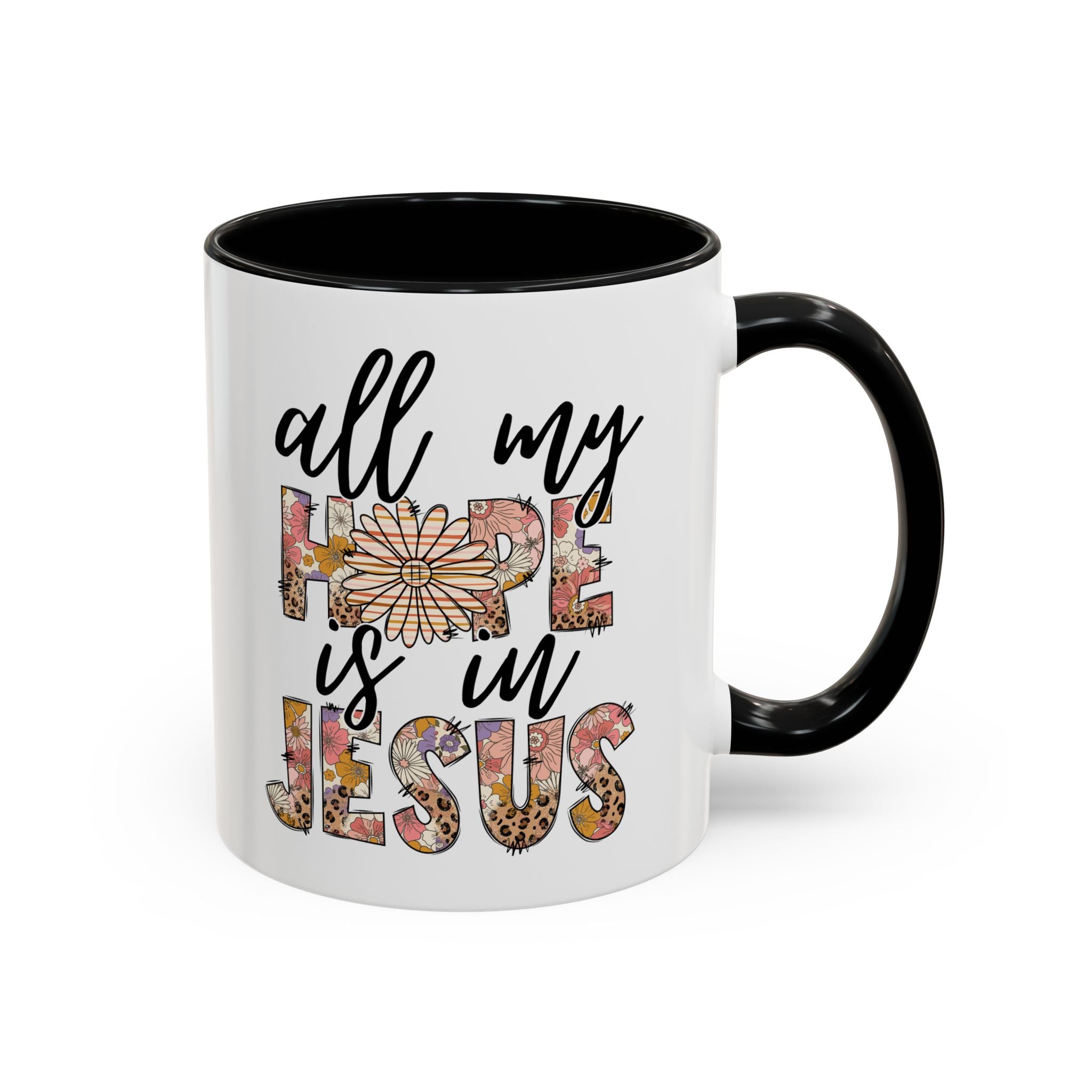 Coffee Mug — "All My Hope is in Jesus" Floral Accent Mug