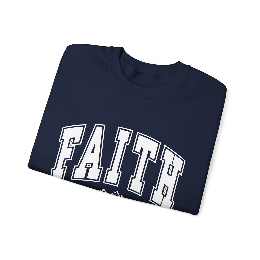 Faith Crewneck Sweatshirt – 'Faith Can Move Mountains' Inspirational Pullover