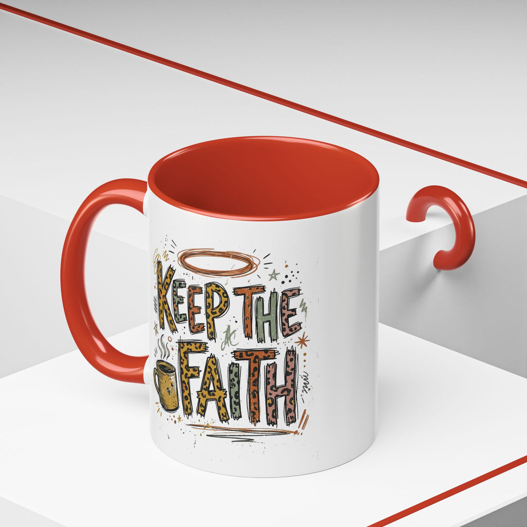 Keep The Faith Coffee Mug — Inspirational Religious Ceramic Mug (11/15oz)