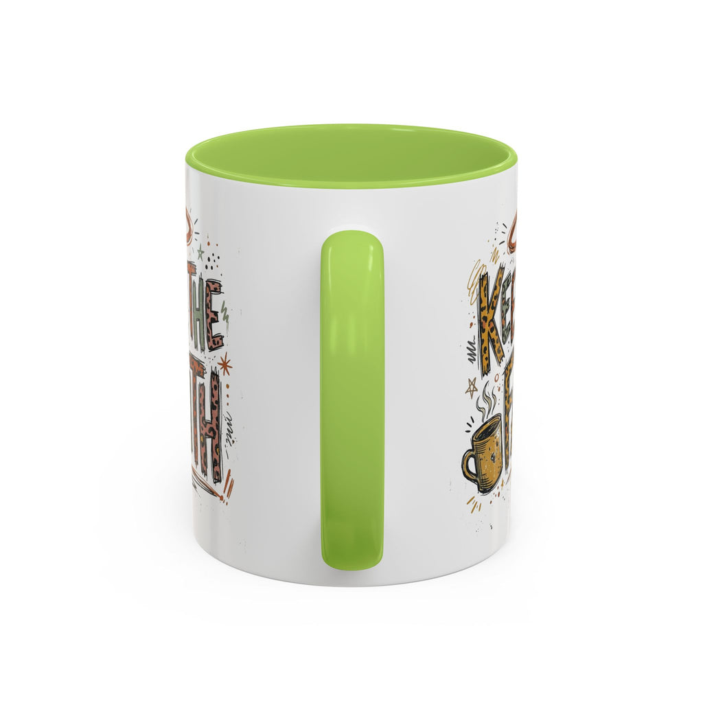 Keep The Faith Coffee Mug — Inspirational Religious Ceramic Mug (11/15oz)