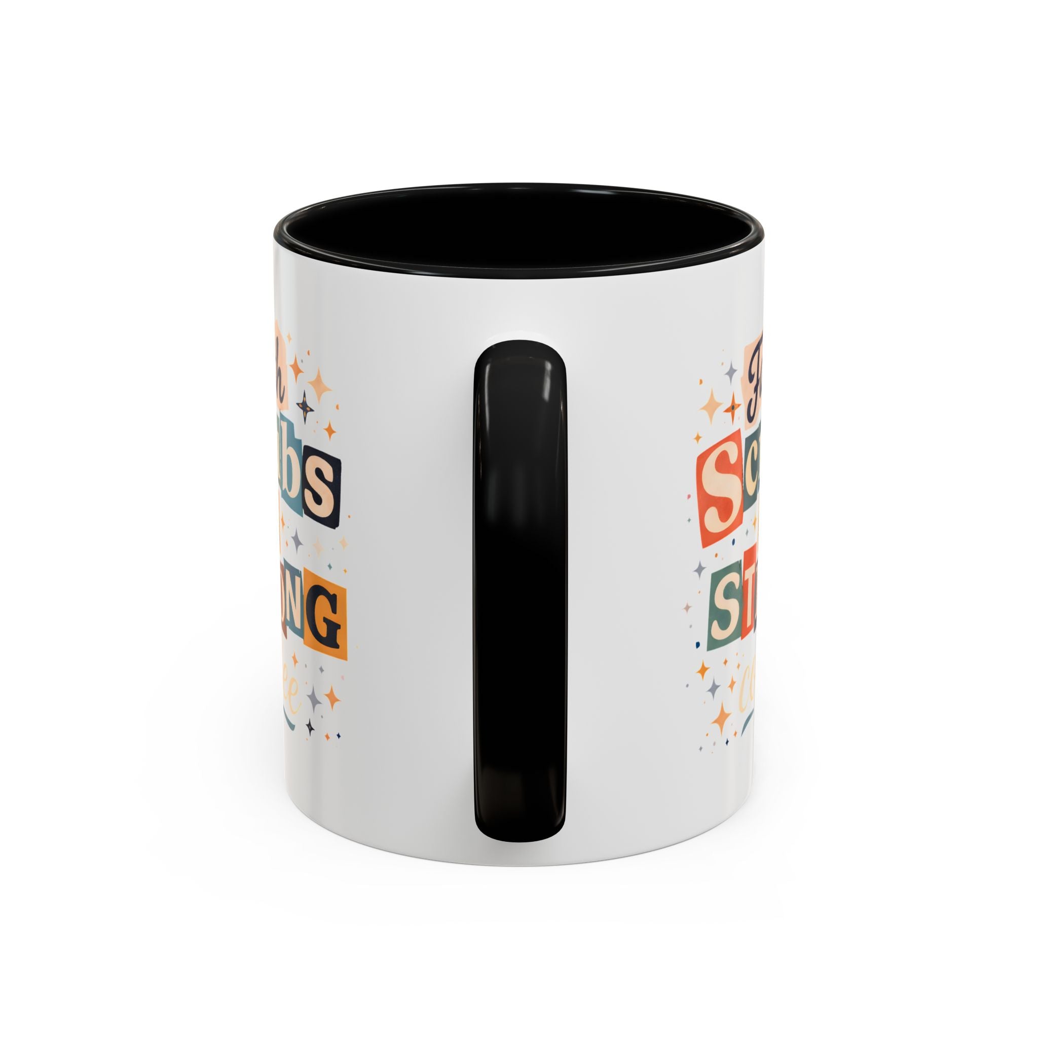 Faith Scrubs & Strong Coffee Accent Mug — Nurse/Healthcare Worker Gift (11oz, 15oz)