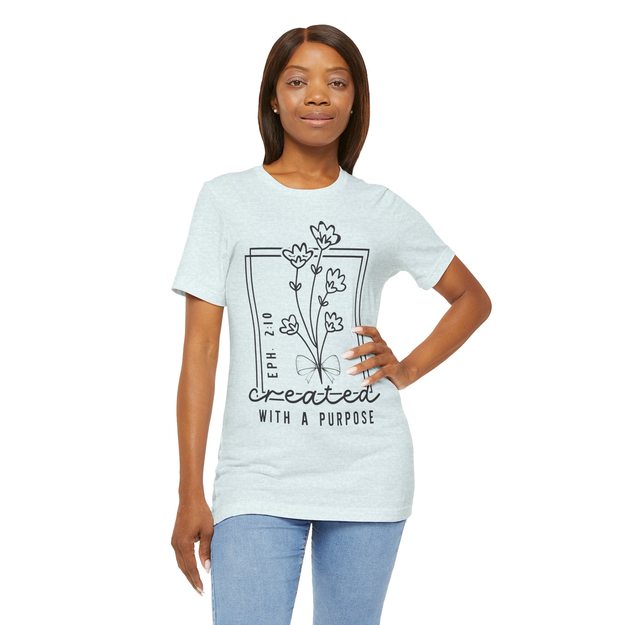 Created With a Purpose Floral Tee — Women’s Inspirational Bible Verse Shirt (Eph 2:10)