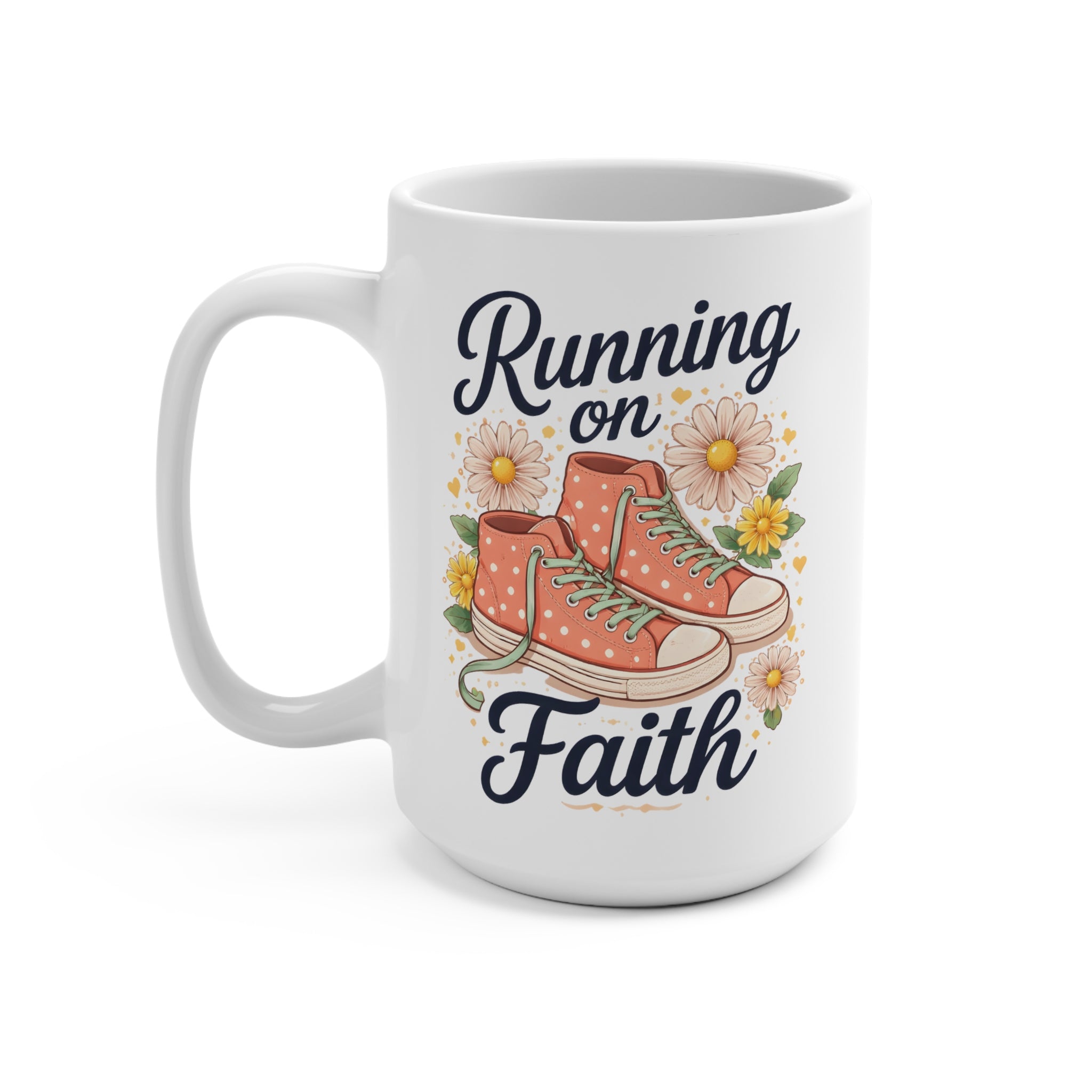 15oz Faith Coffee Mug — "Running on Faith" Floral Sneaker Christian Gift