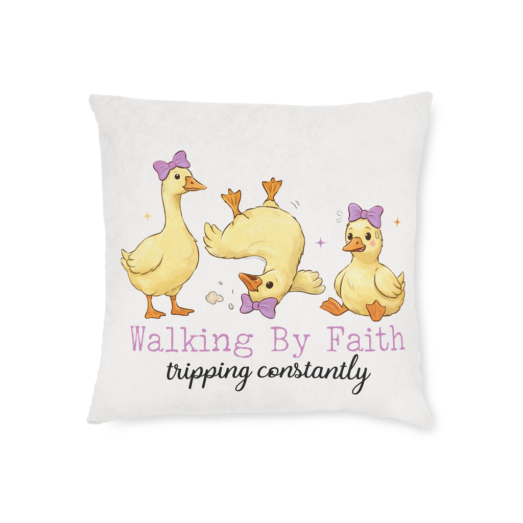 Walking By Faith Tripping Constantly Throw Pillow — Cute Ducklings Inspirational Decorative Pillow