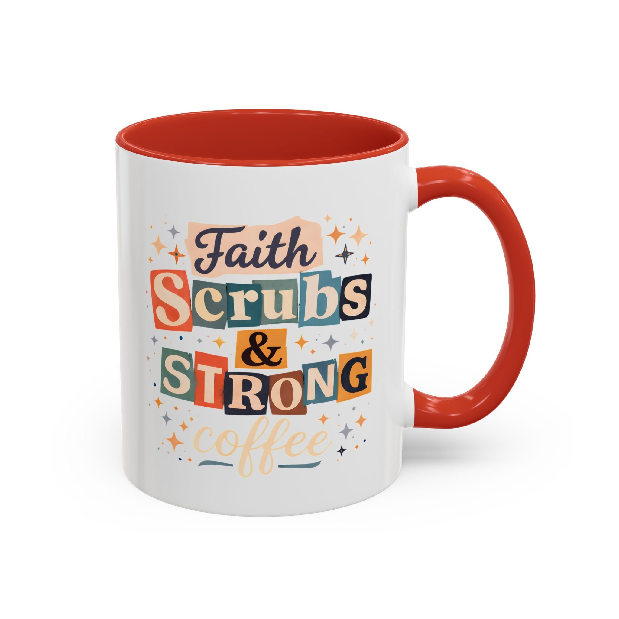 Faith Scrubs & Strong Coffee Accent Mug — Nurse/Healthcare Worker Gift (11oz, 15oz)