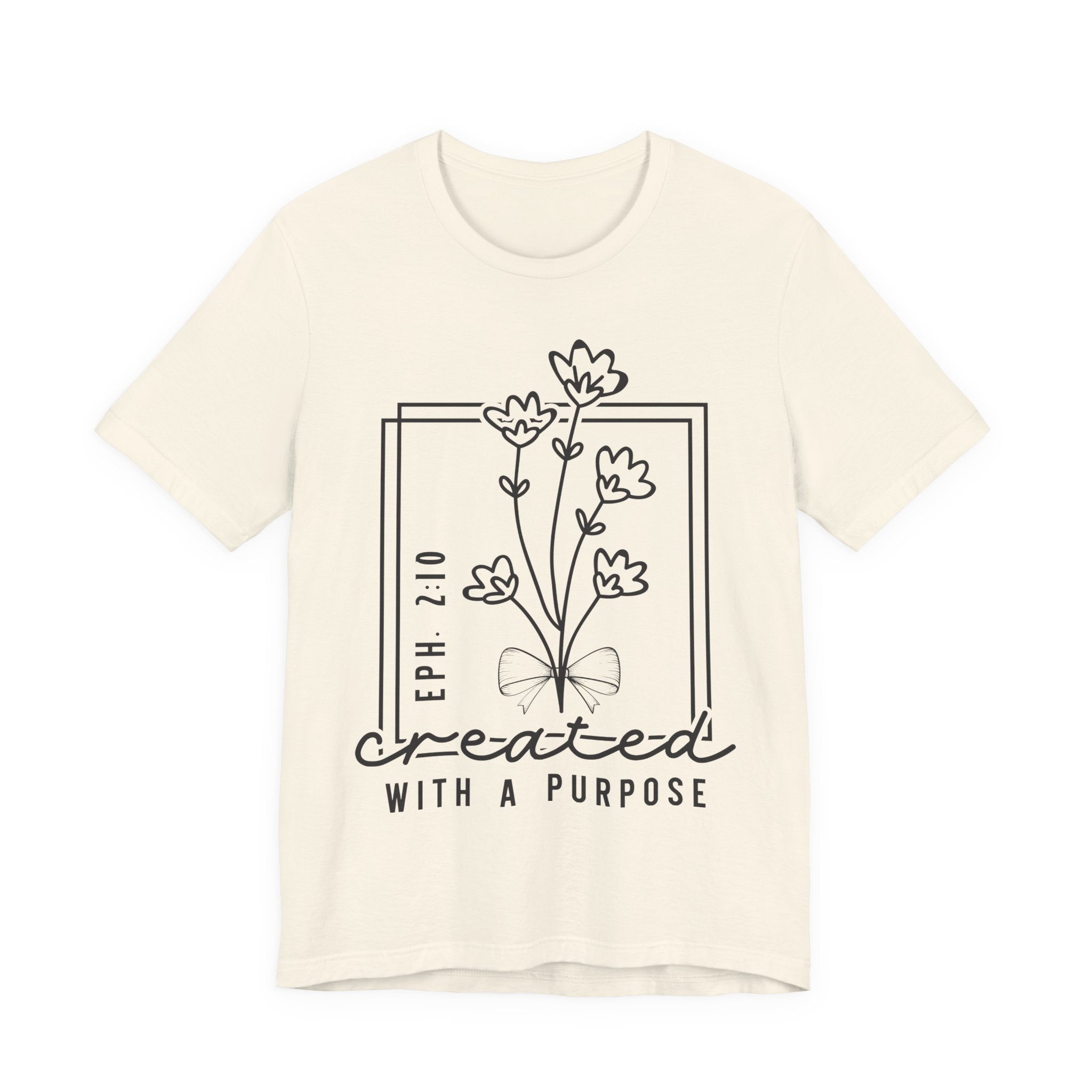 Created With a Purpose Floral Tee — Women’s Inspirational Bible Verse Shirt (Eph 2:10)