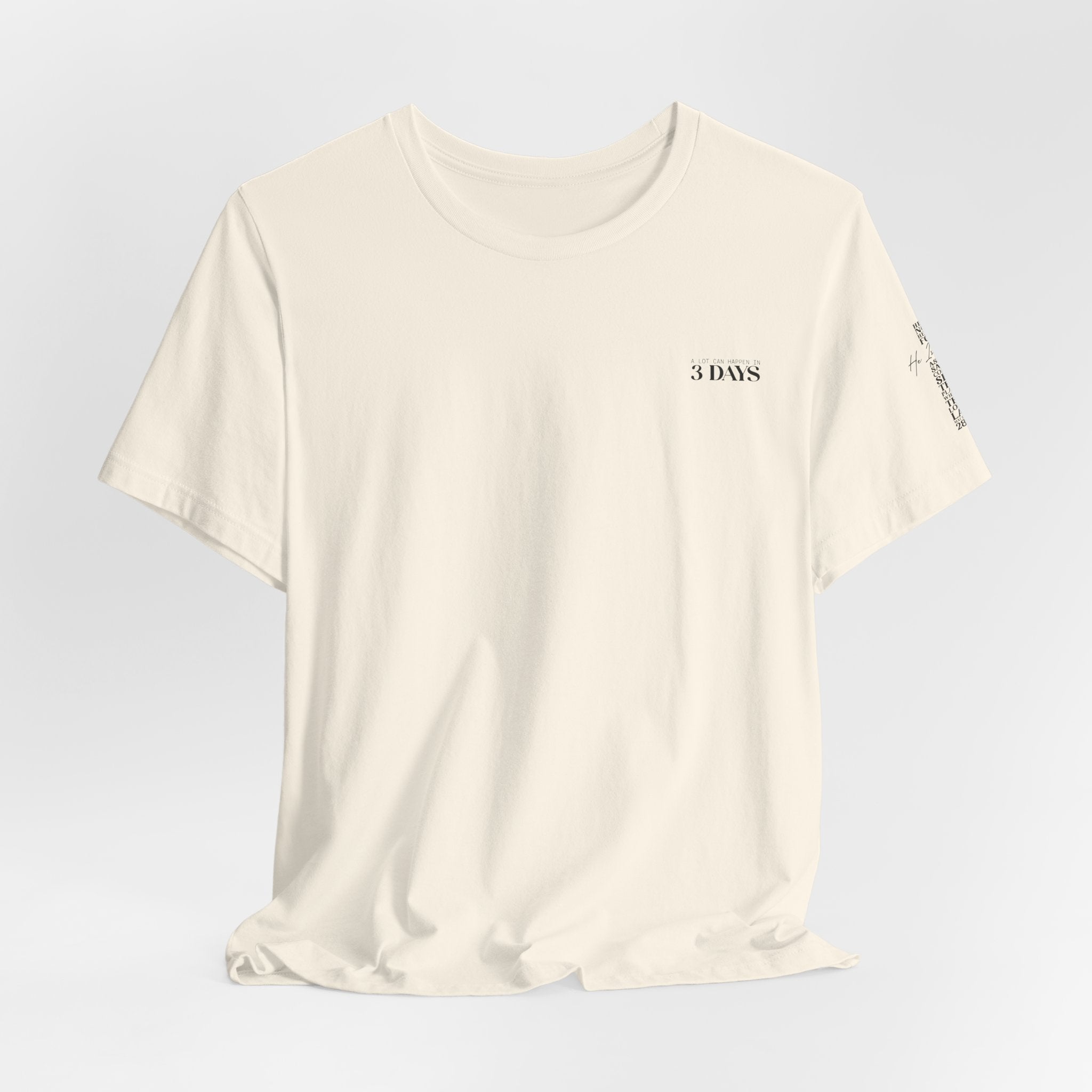 T-Shirt — Minimal '3 Days' Chest & Sleeve Graphic Tee