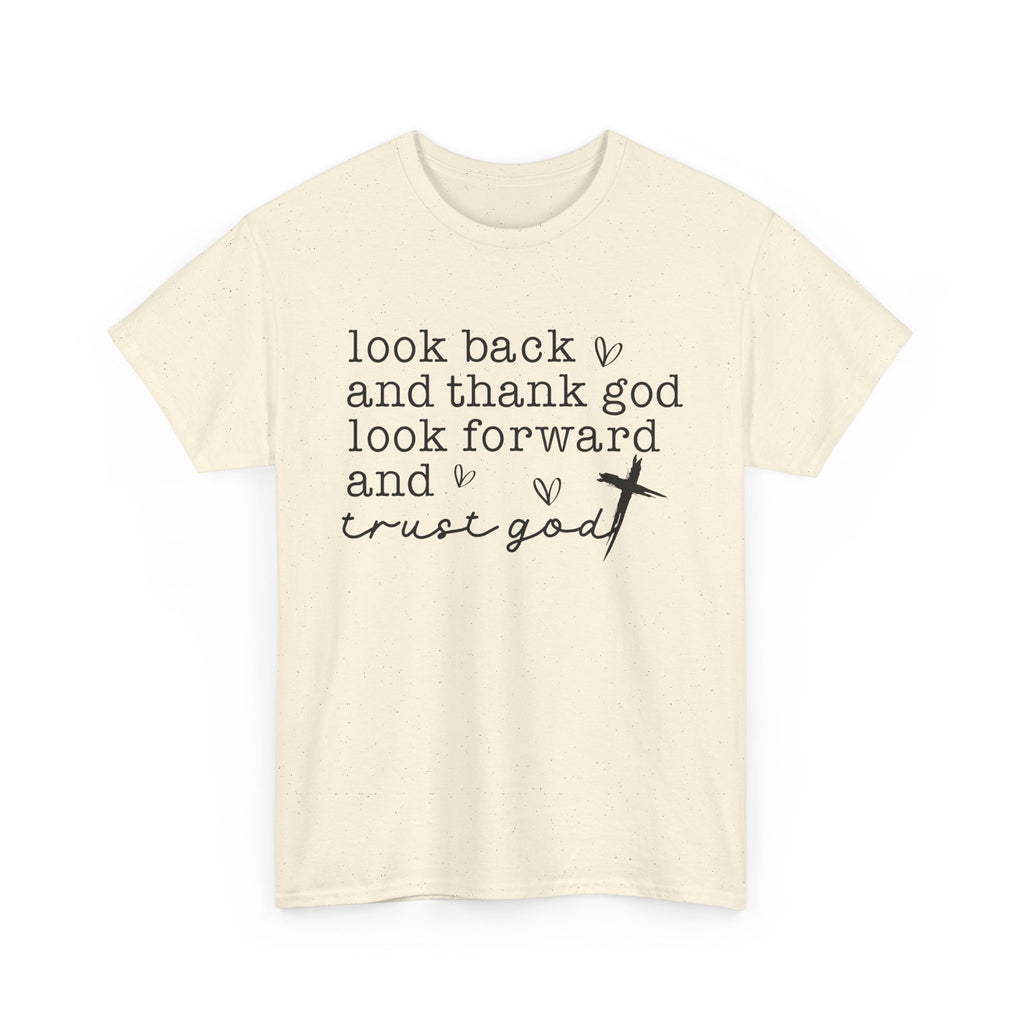 Look Back and Thank God tee | Faith Christian Shirt with Cross Typography