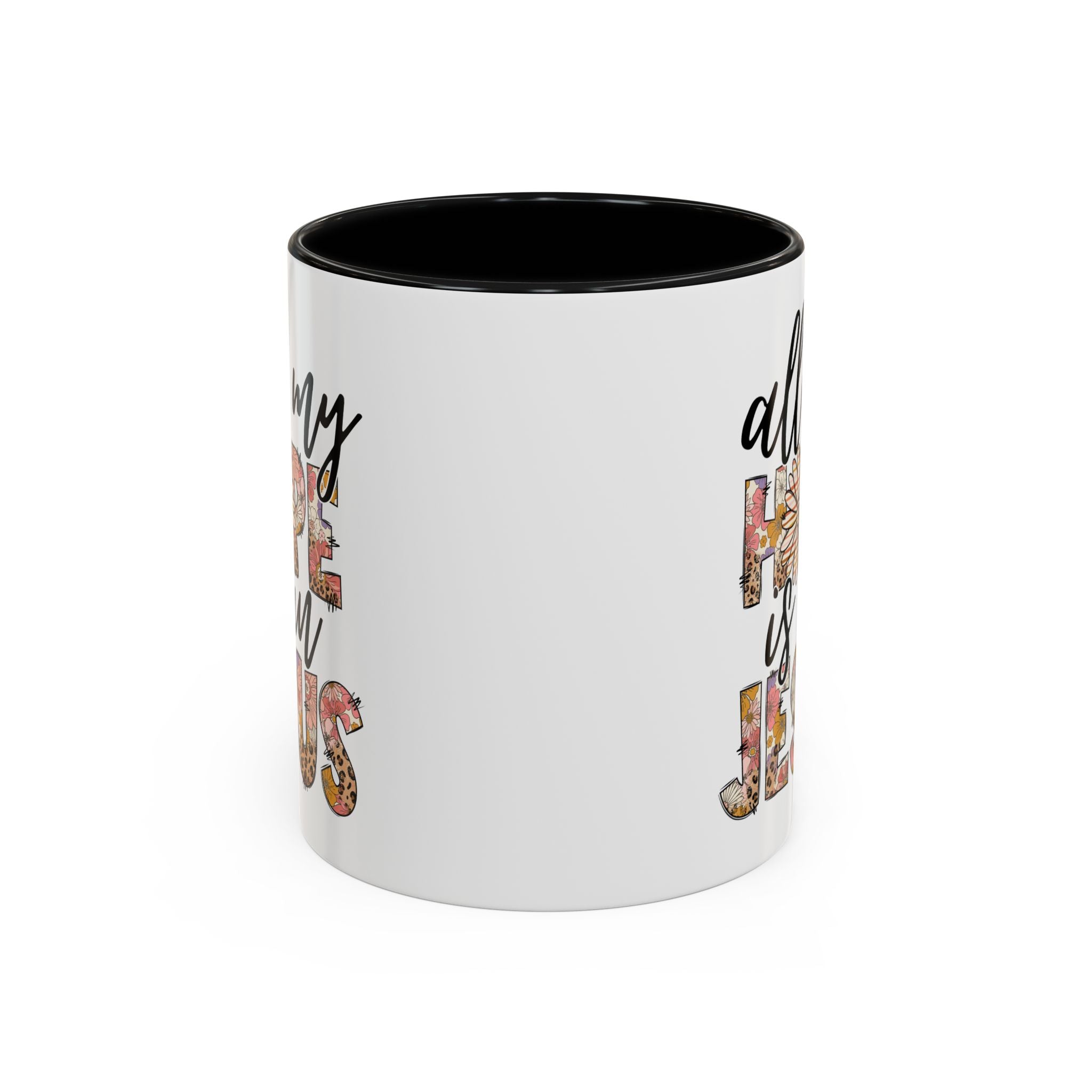 Coffee Mug — "All My Hope is in Jesus" Floral Accent Mug