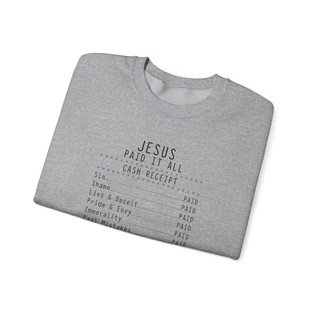 Jesus Paid It All Sweatshirt — Christian Receipt Graphic Crewneck