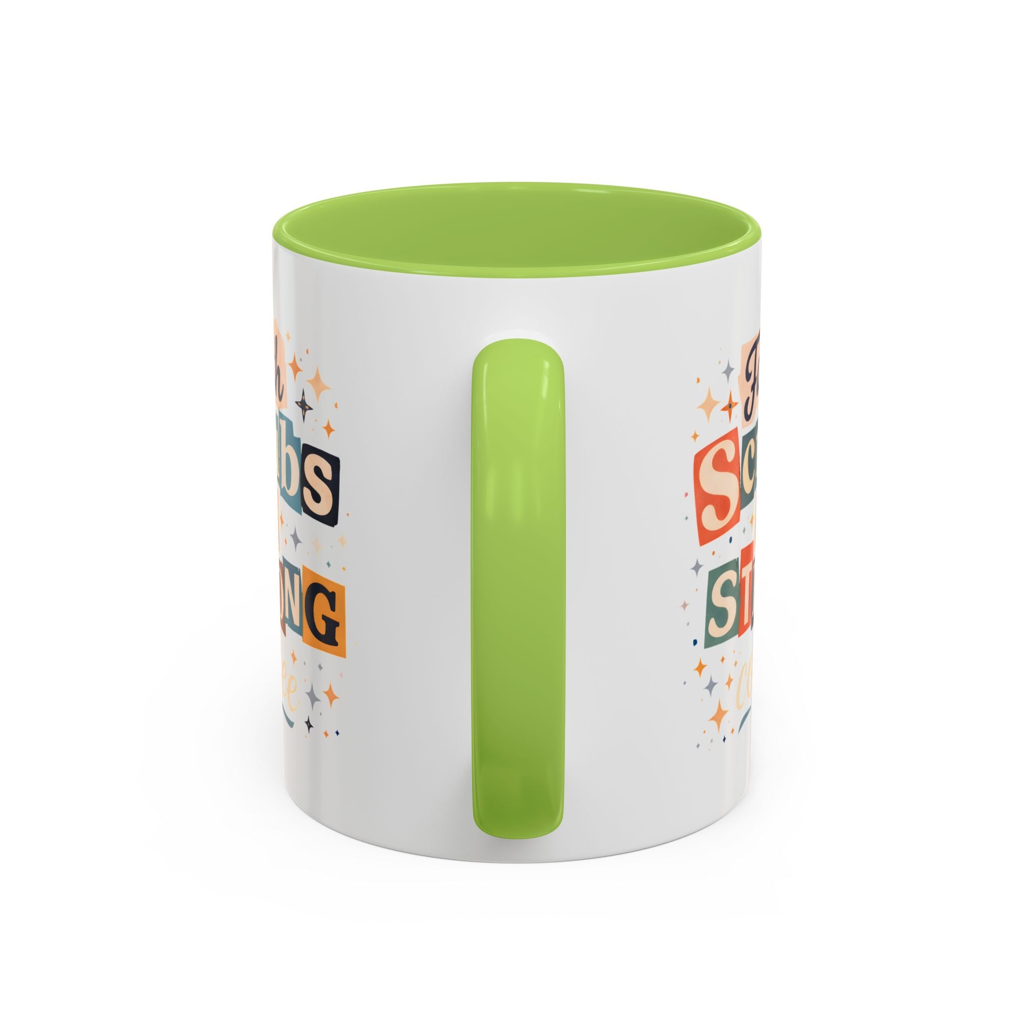 Faith Scrubs & Strong Coffee Accent Mug — Nurse/Healthcare Worker Gift (11oz, 15oz)