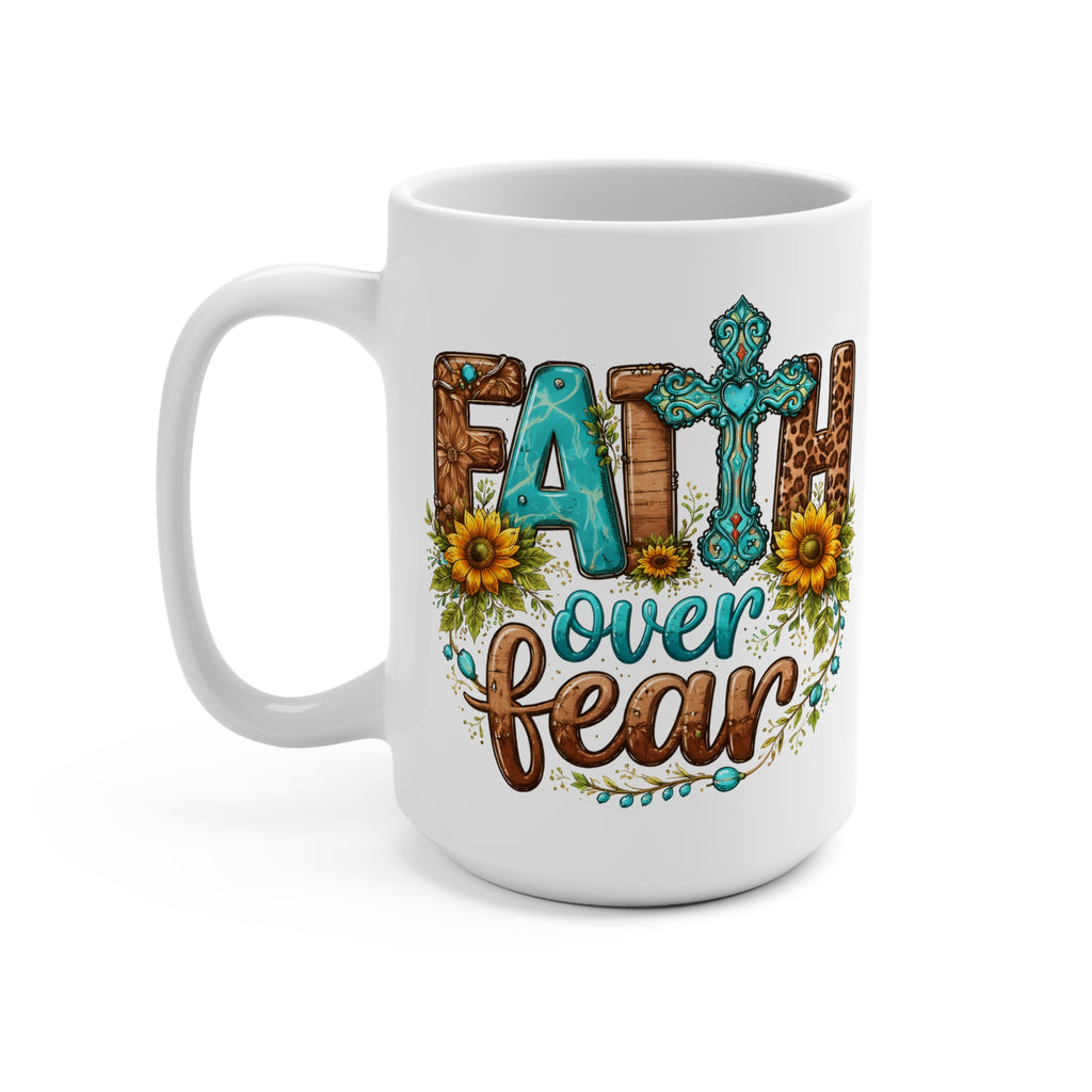 Faith Over Fear 15oz Ceramic Mug — Christian Inspirational Coffee Cup with Cross & Sunflower Design