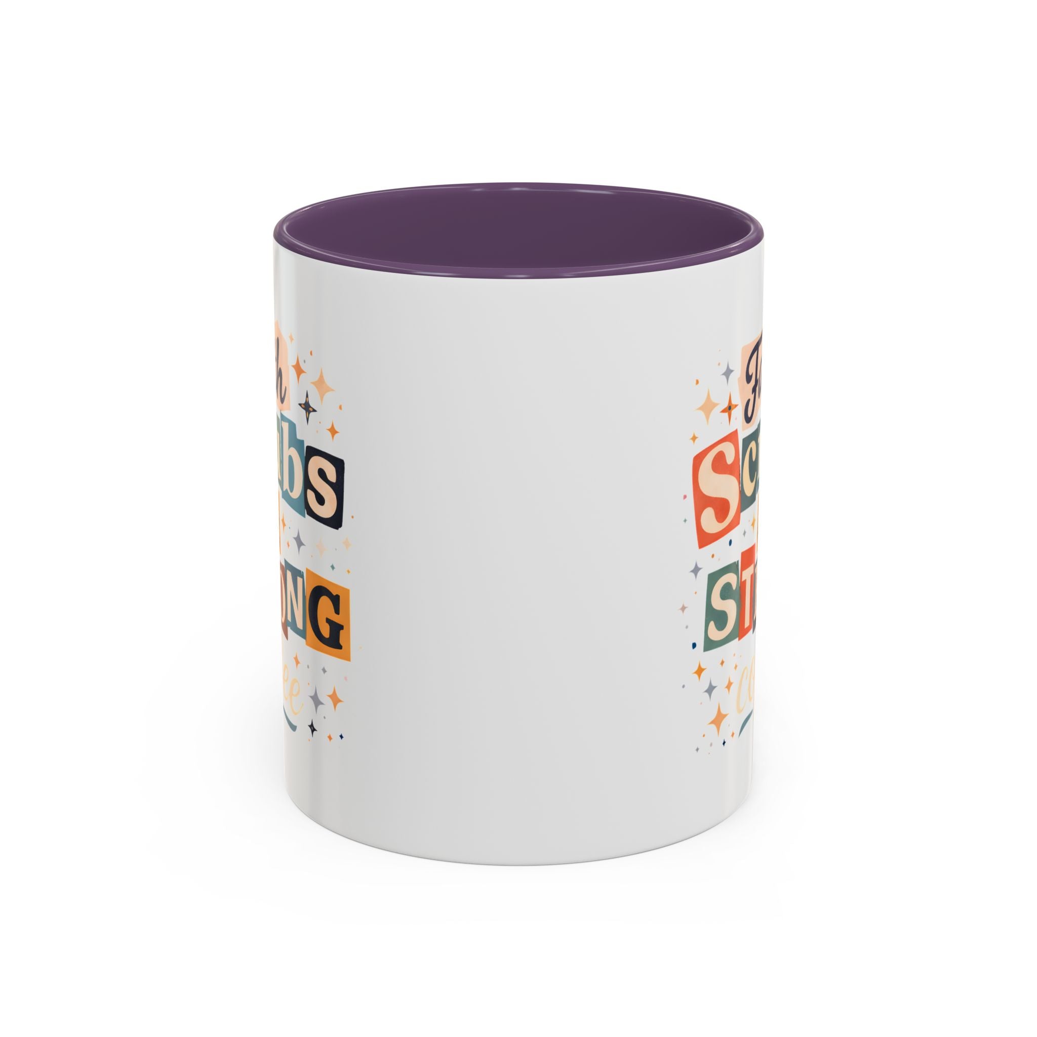 Faith Scrubs & Strong Coffee Accent Mug — Nurse/Healthcare Worker Gift (11oz, 15oz)