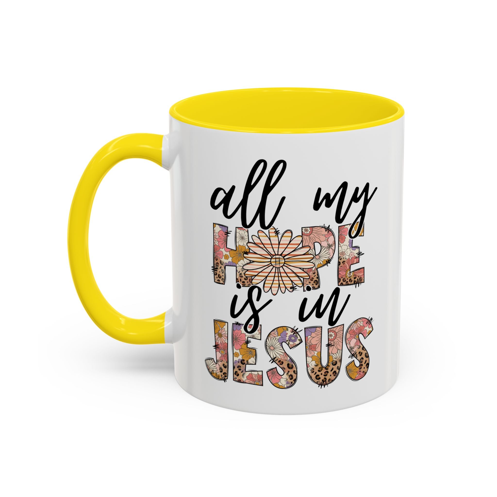 Coffee Mug — "All My Hope is in Jesus" Floral Accent Mug